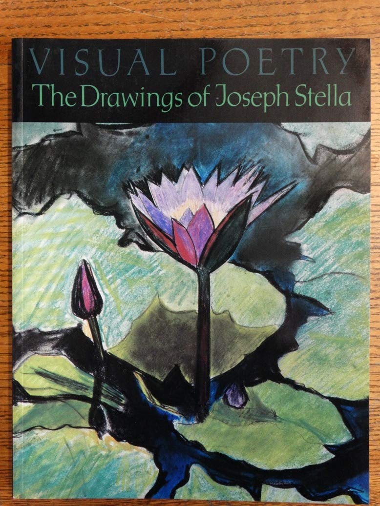 Visual Poetry the Drawings of Joseph Stella,Used