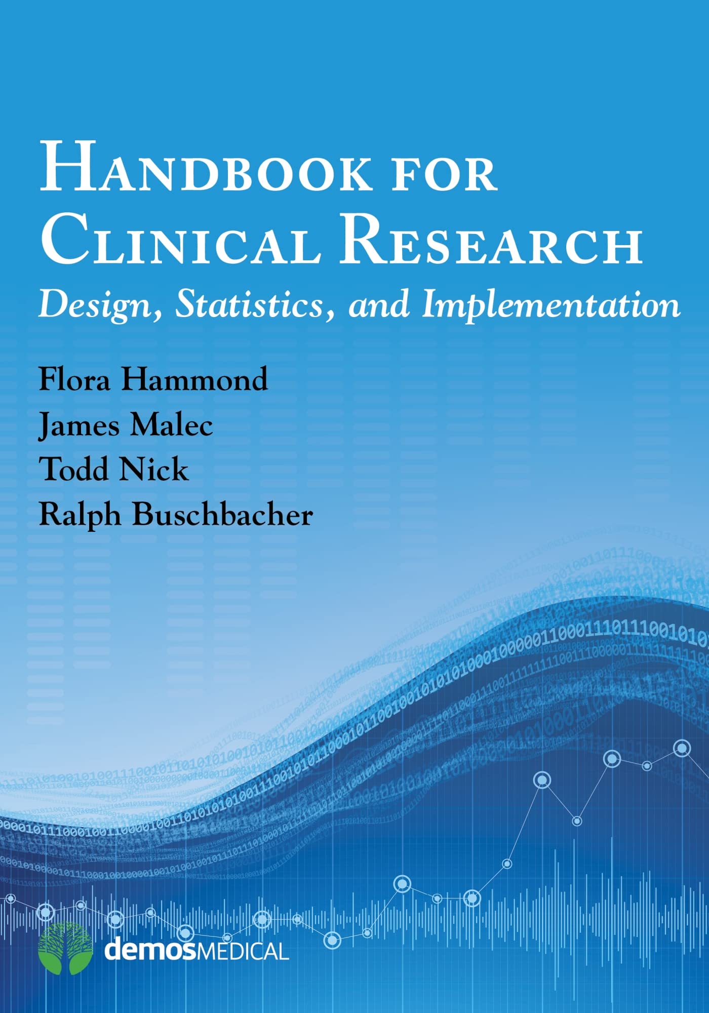 Handbook for Clinical Research: Design, Statistics, and Implementation,Used
