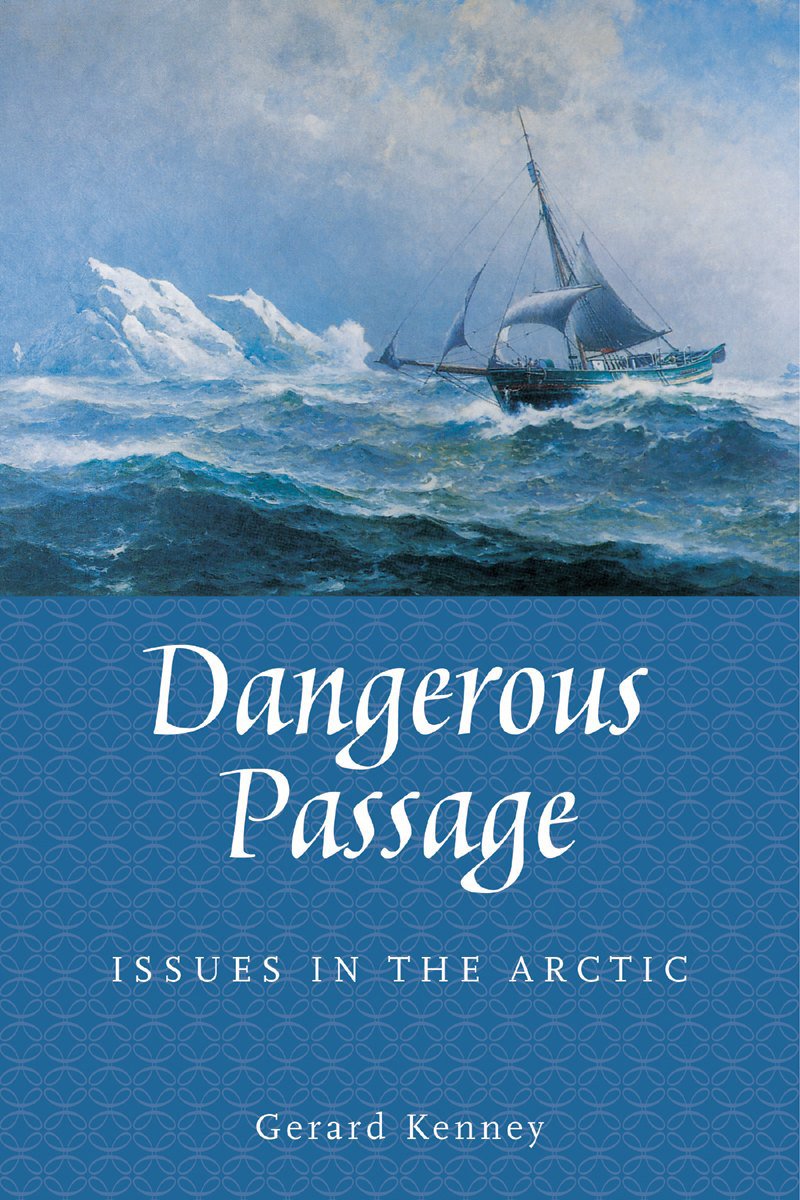 Dangerous Passage: Issues in the Arctic,Used