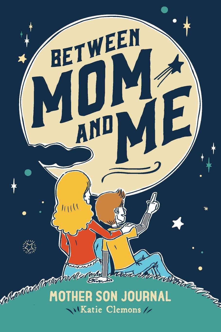 Between Mom and Me: Mother Son Journal,Used