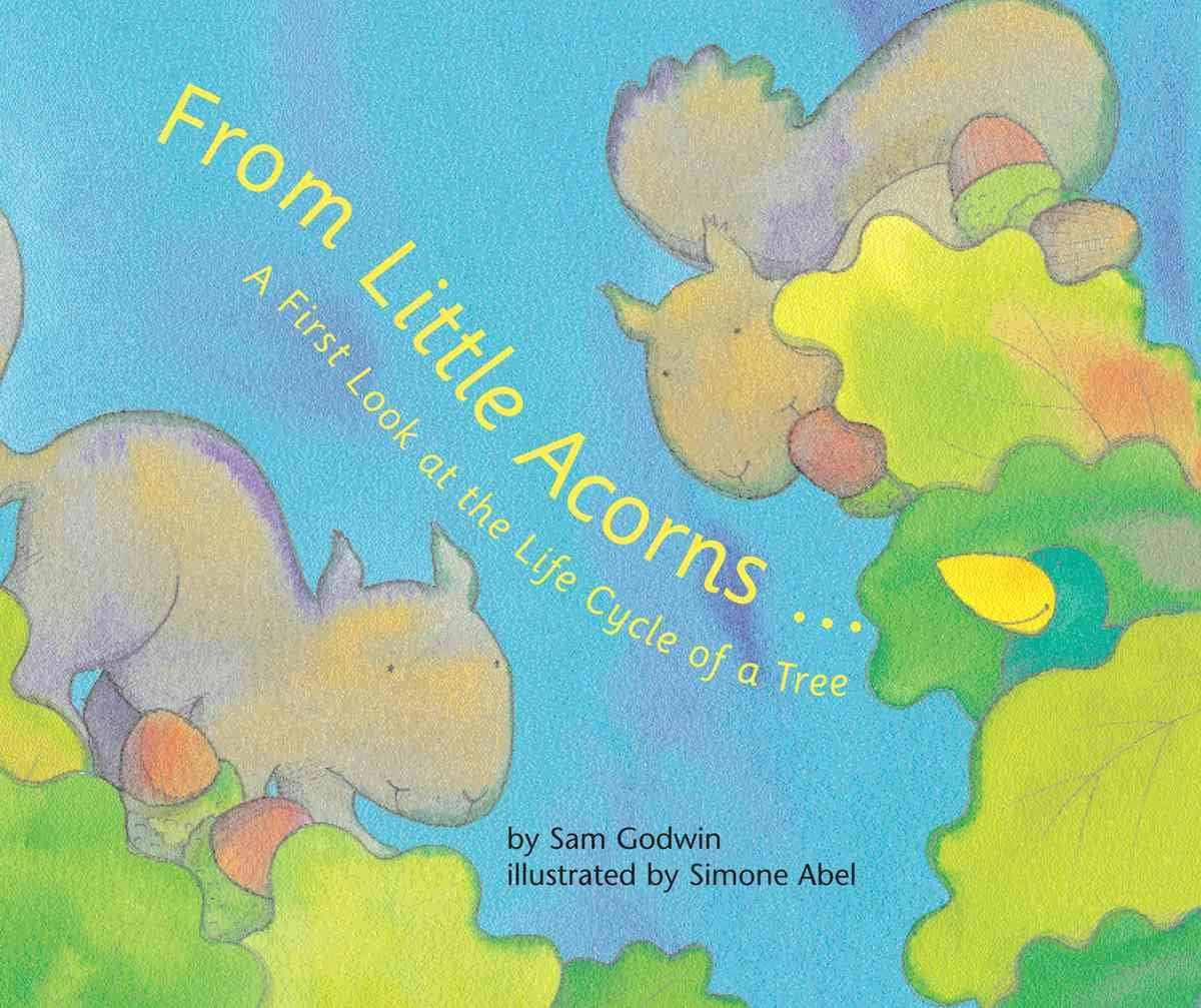 From Little Acorns: A First Look at the Life Cycle of a Tree (First Look: Science),Used