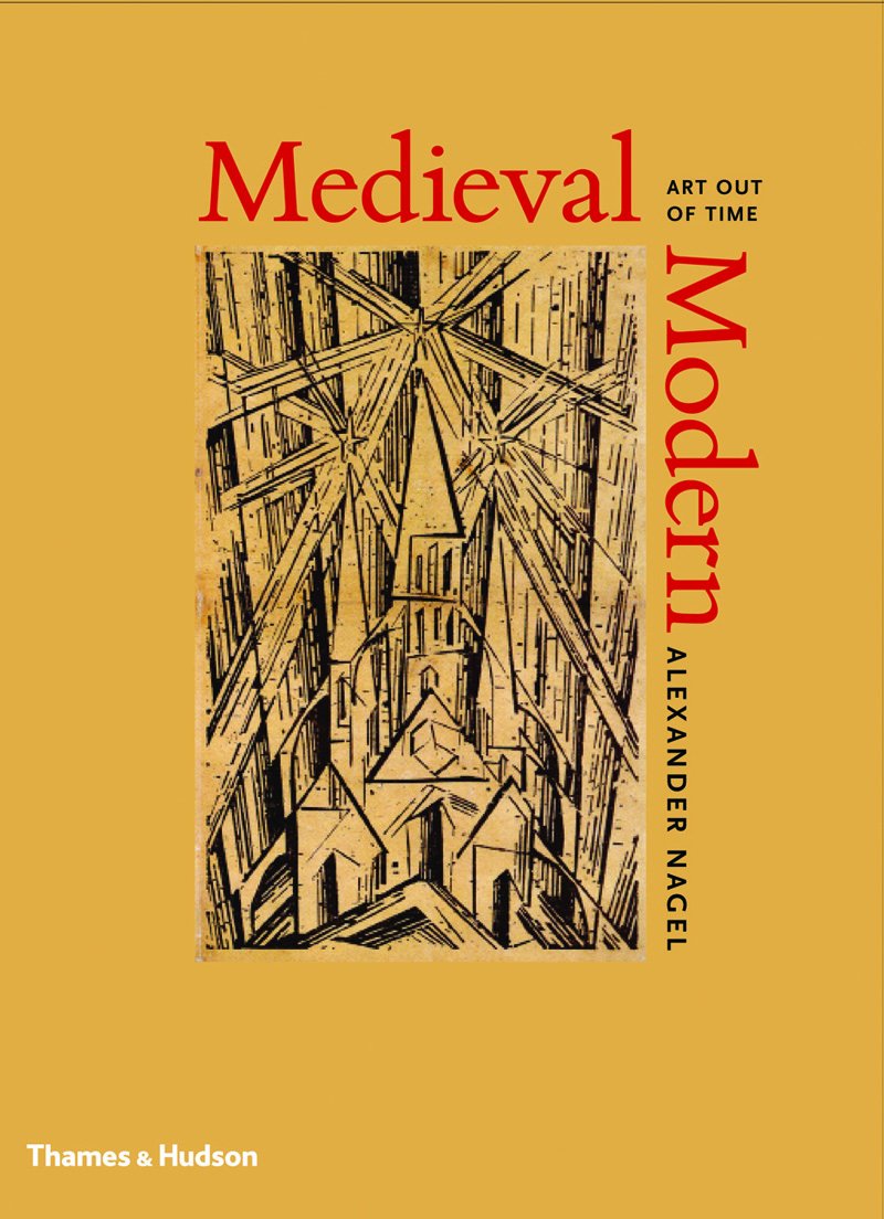 Medieval Modern: Art out of Time,Used