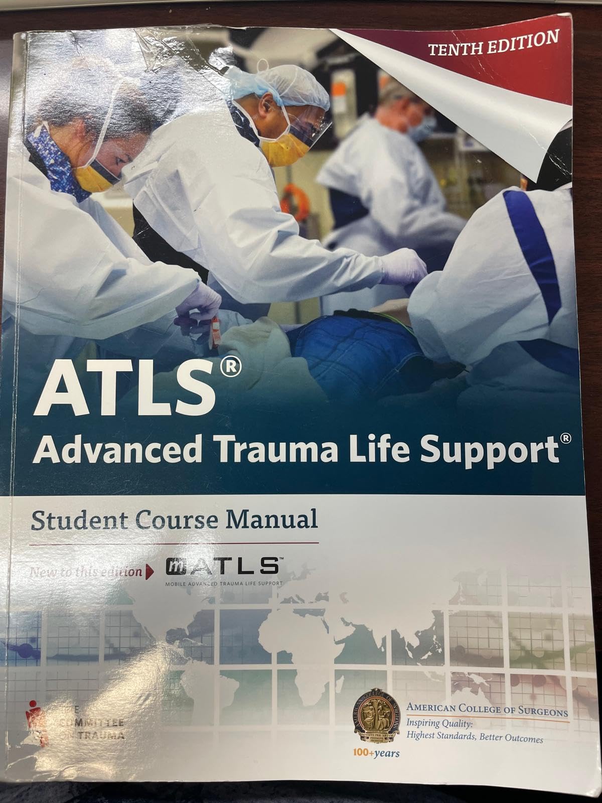 ATLS Advanced Trauma Life Support 10th Edition Student Course Manual,Used