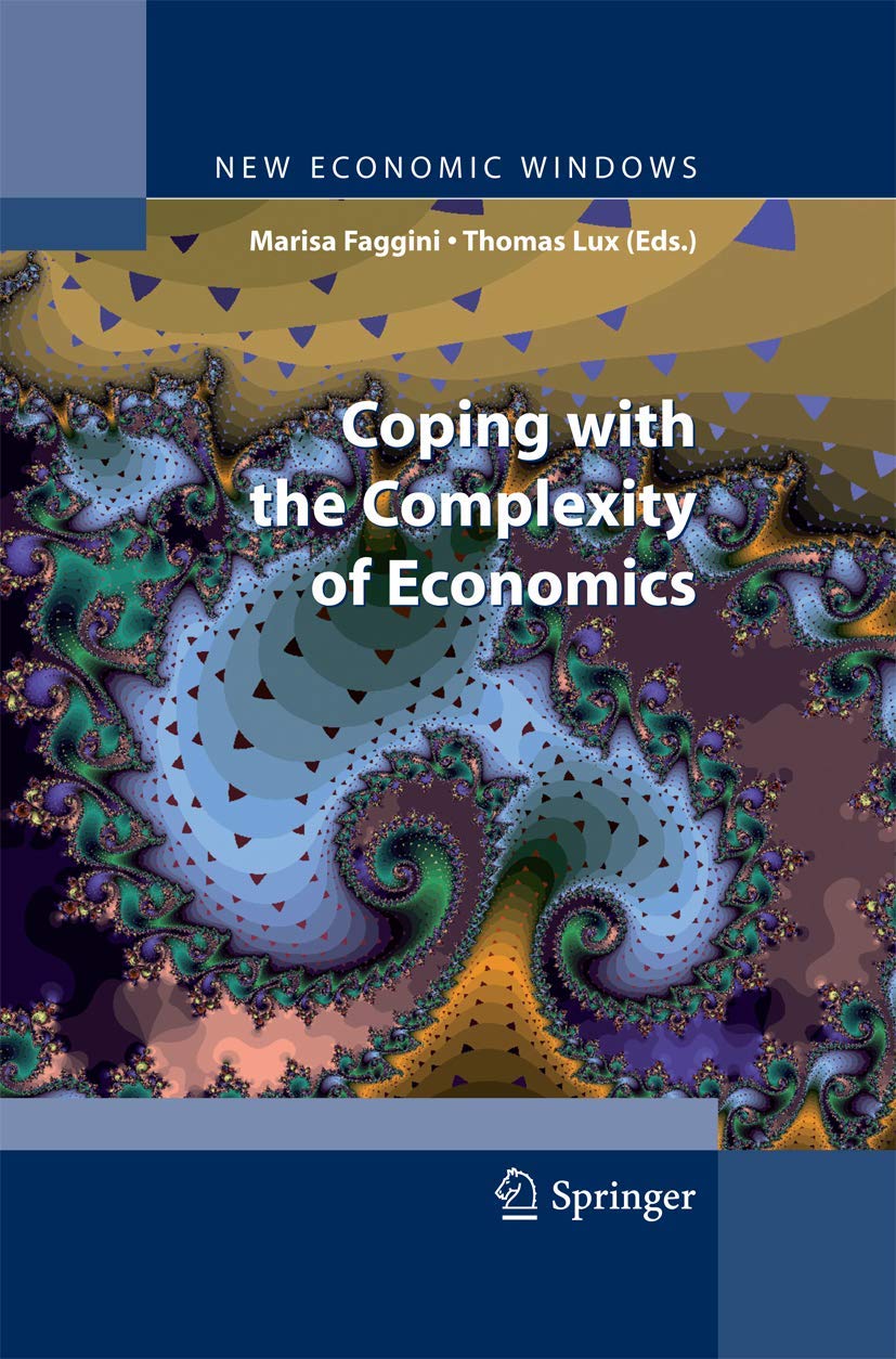 Coping with the Complexity of Economics (New Economic Windows),Used