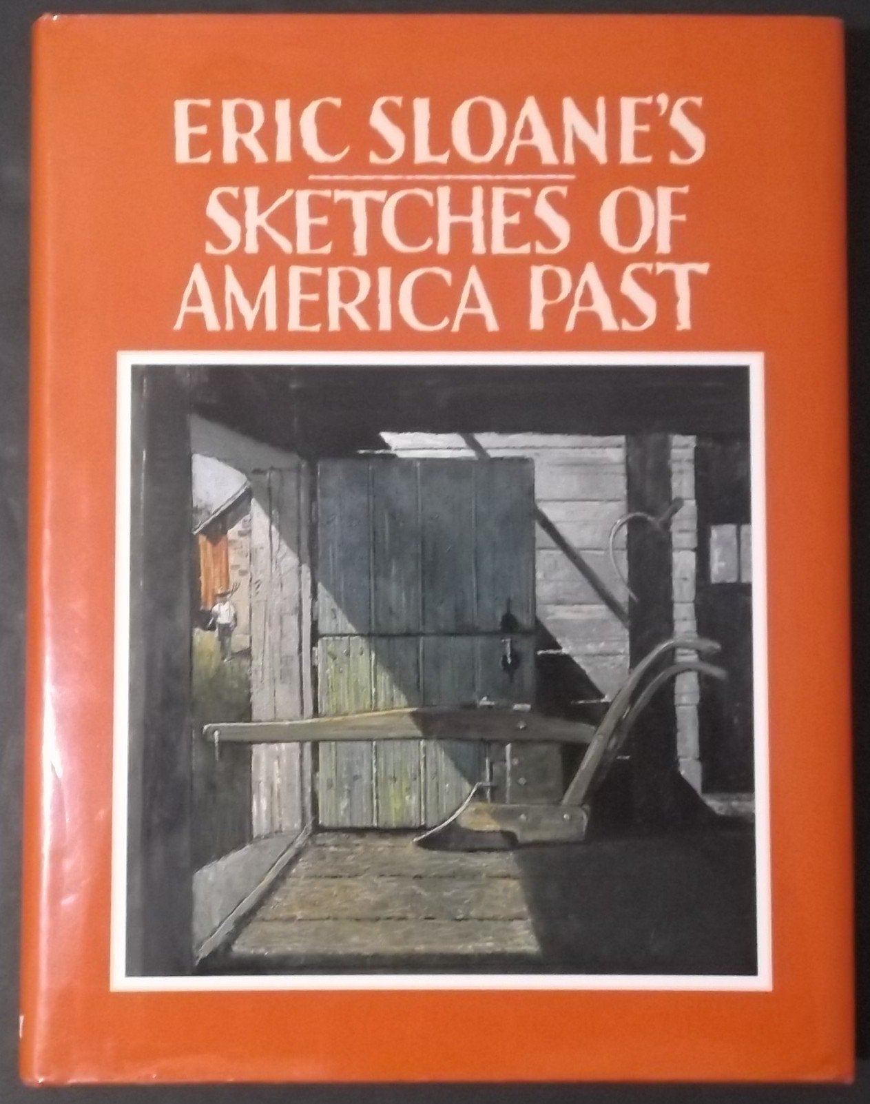 Eric Sloane'S Sketches Of America Past,New