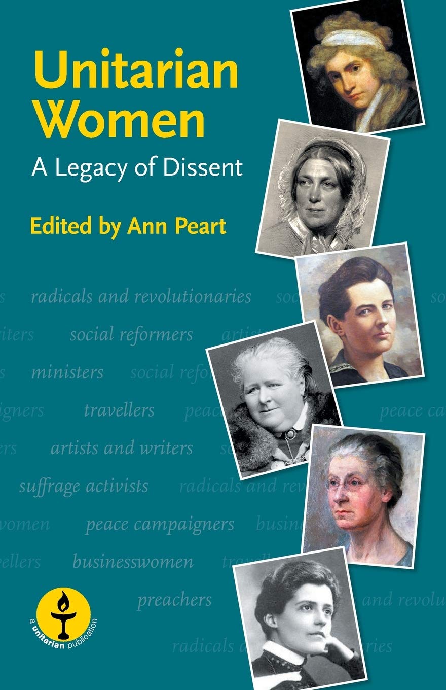 Unitarian Women: A Legacy of Dissent,Used