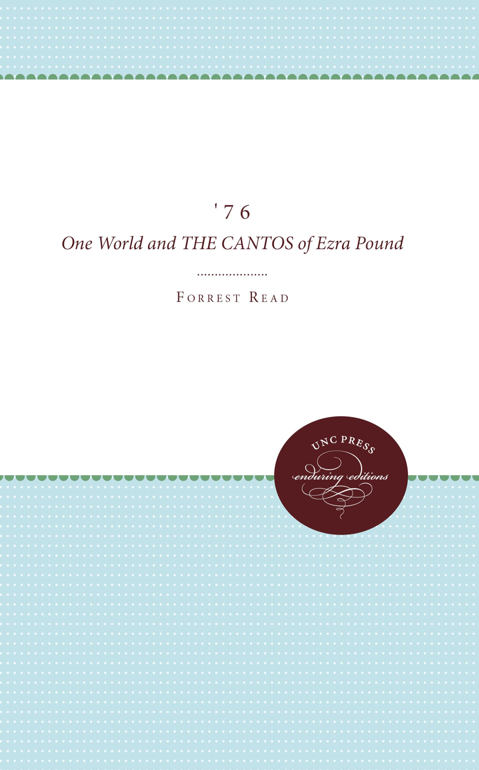 '76 One World And The Cantos Of Ezra Pound,Used