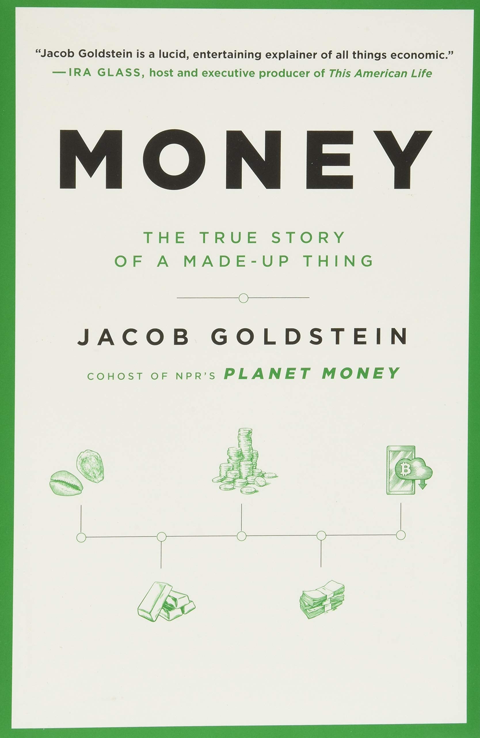 Money: The True Story Of A Madeup Thing,New