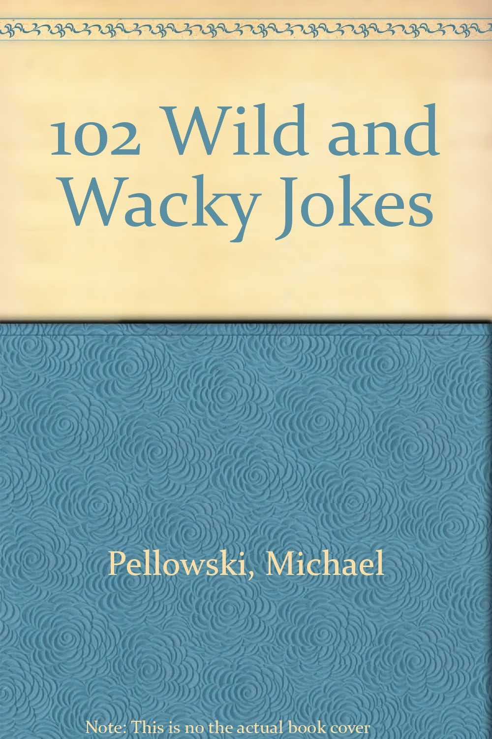 102 Wild and Wacky Jokes,Used