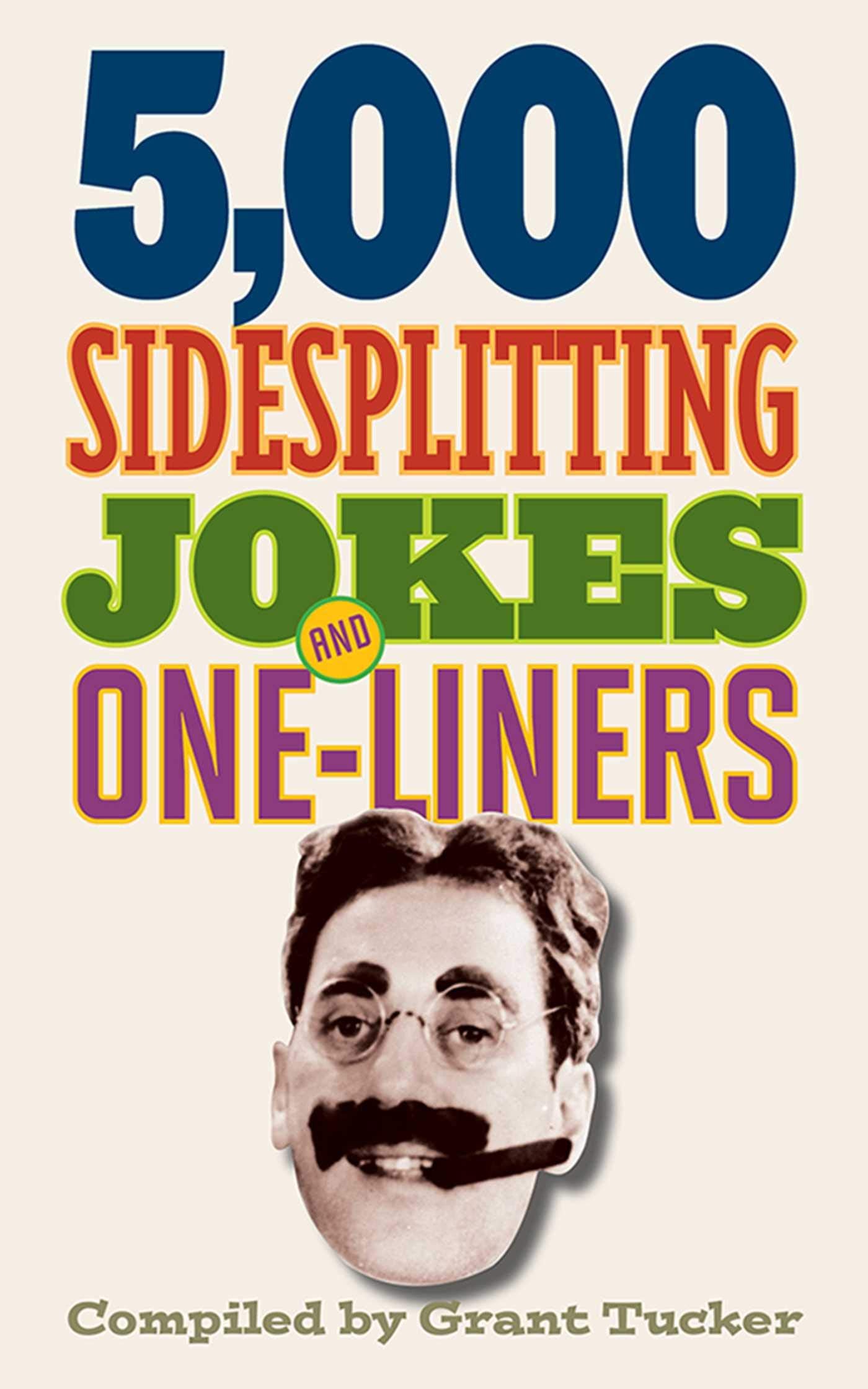 5,000 Sidesplitting Jokes and OneLiners,New