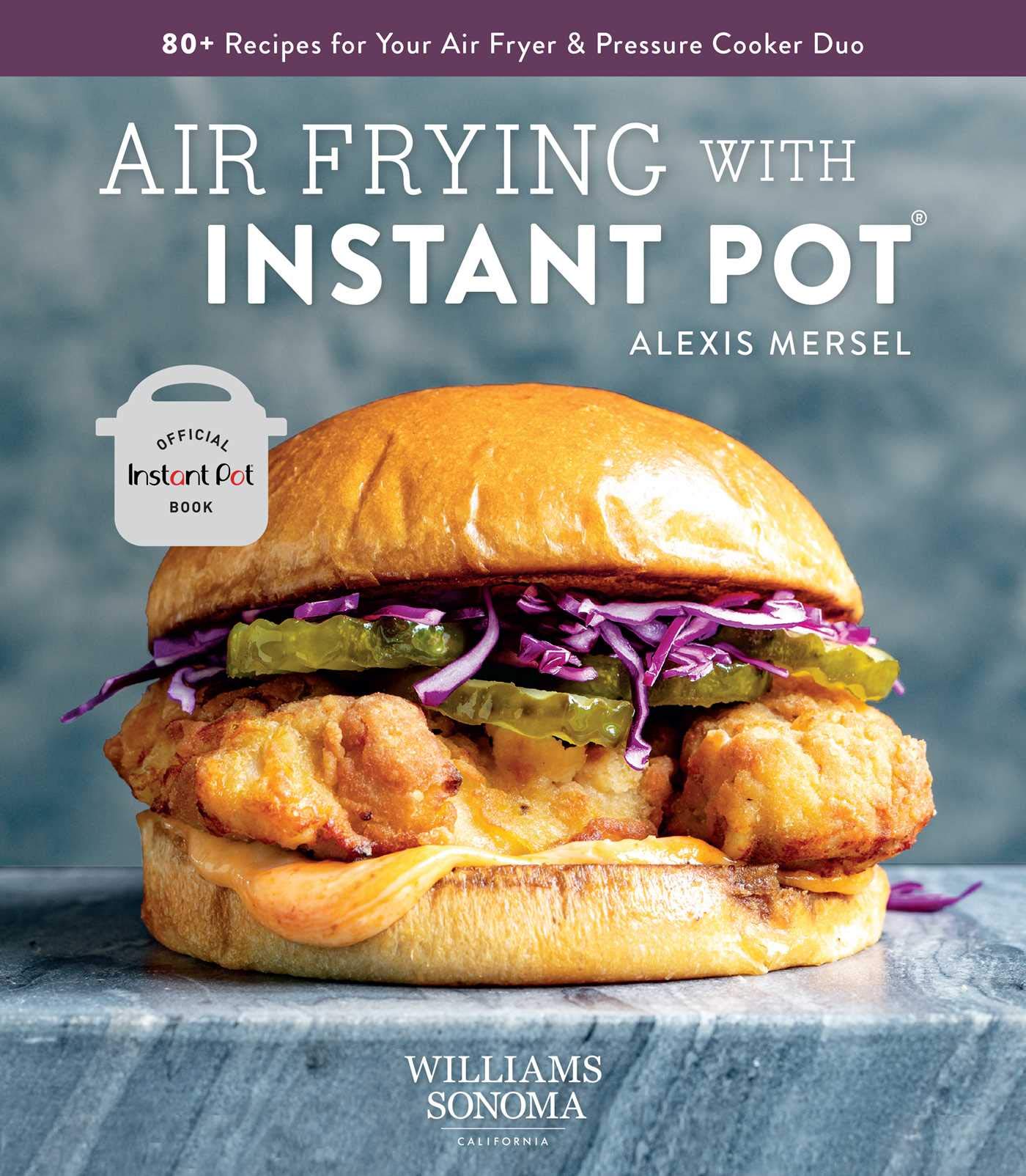 Air Frying with Instant Pot: 80+ Recipes for Your Air Fryer & Pressure Cooker Duo,Used