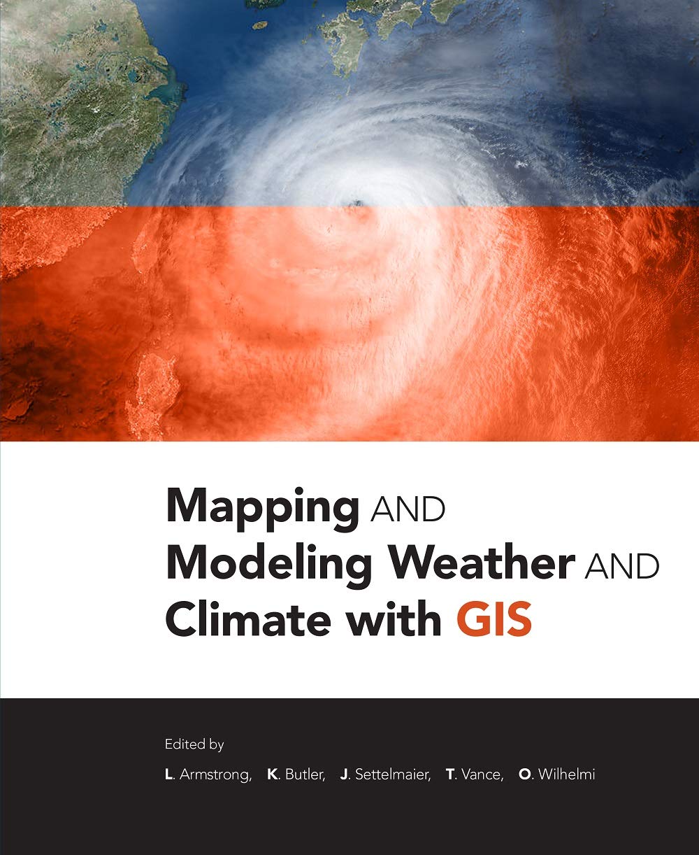 Mapping and Modeling Weather and Climate with GIS,Used