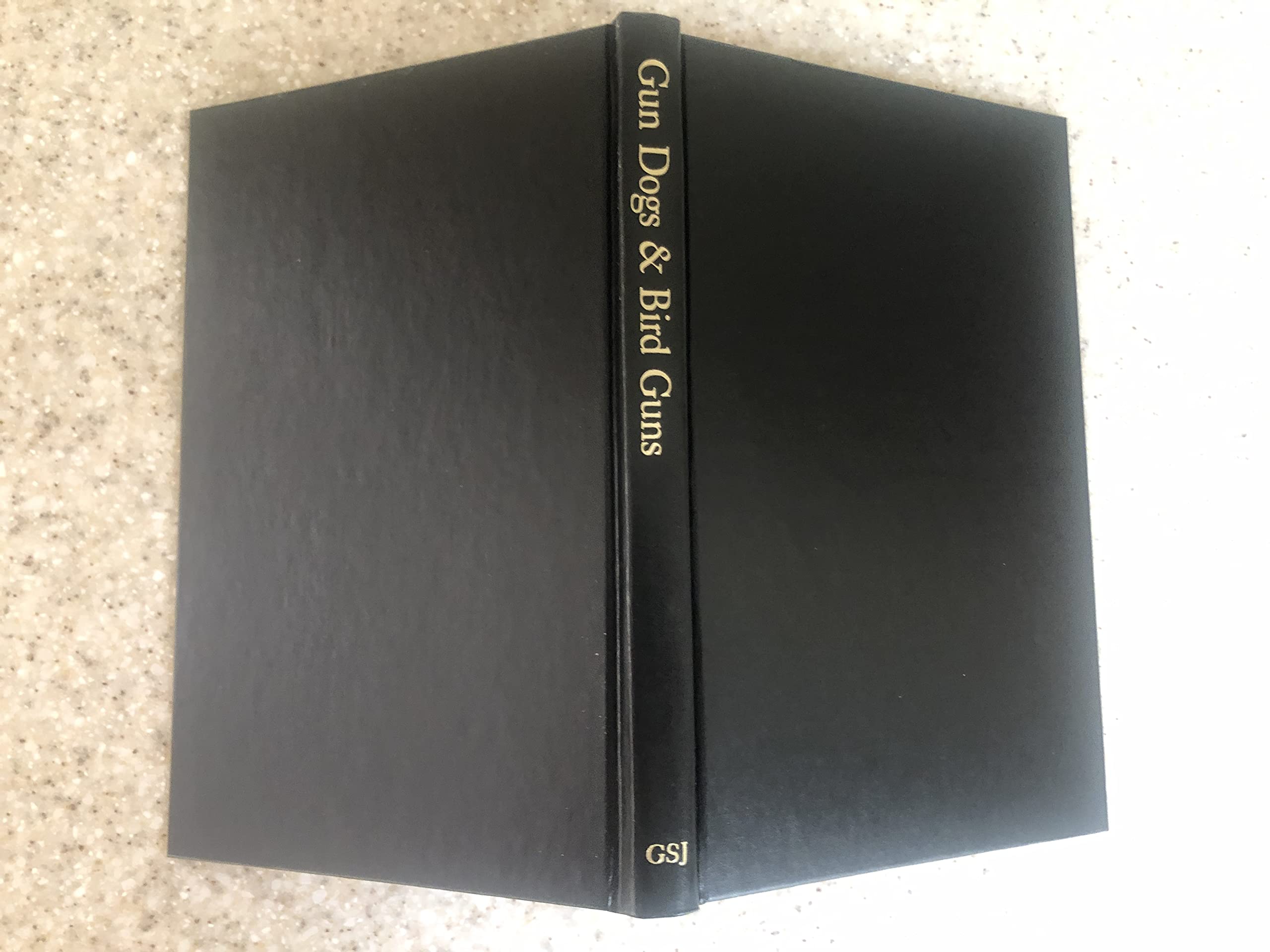 Gun Dogs & Bird Guns: A Charley Waterman Reader,Used