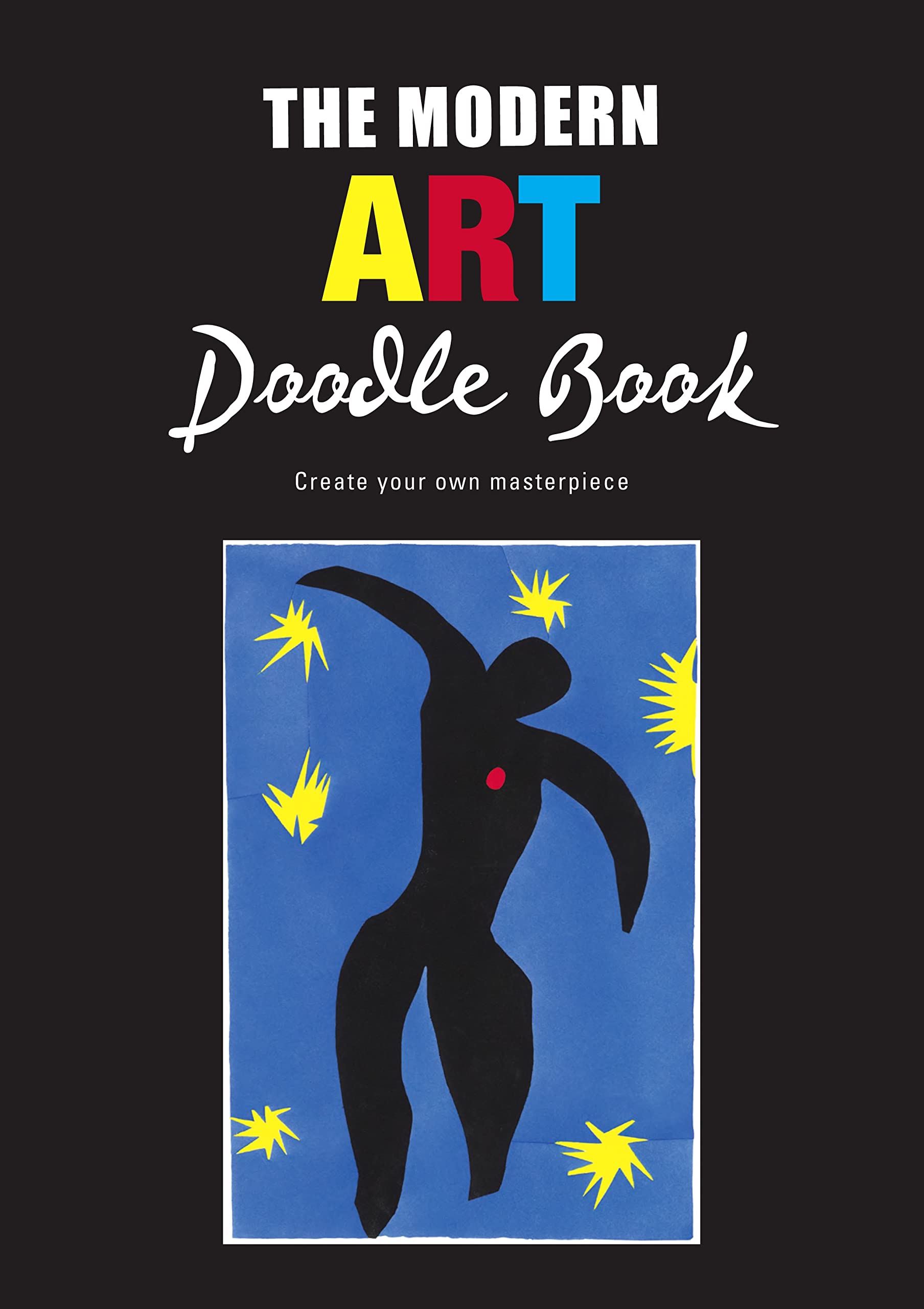 The Modern Art Doodle Book: Create Your Own Masterpiece,Used