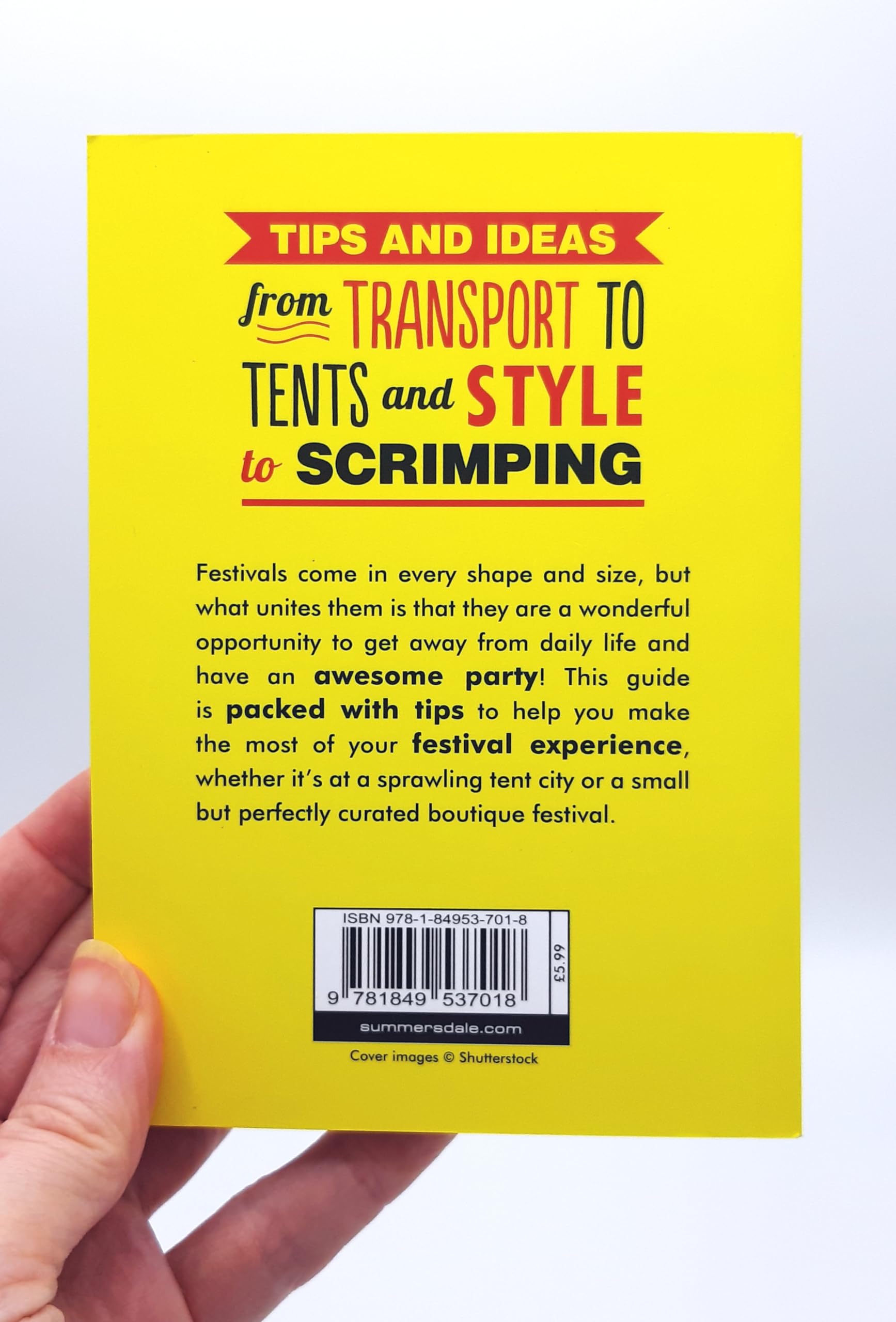 Music Festivals: An Essential Pocket Guide to Surviving in Style,Used
