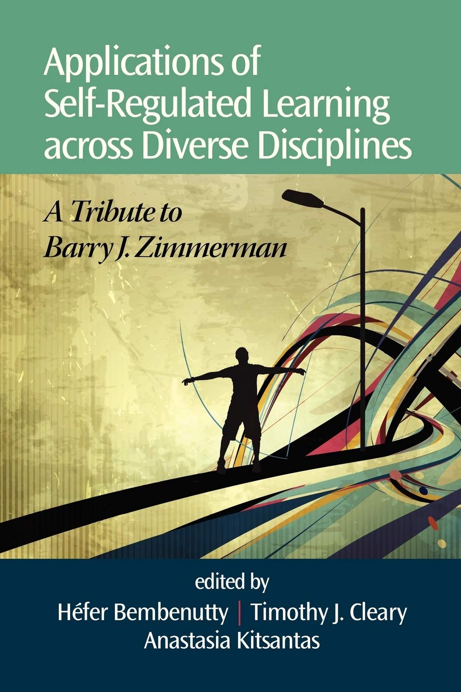 Applications Of Selfregulated Learning Across Diverse Disciplines: A Tribute To Barry J. Zimmerman (Na),Used