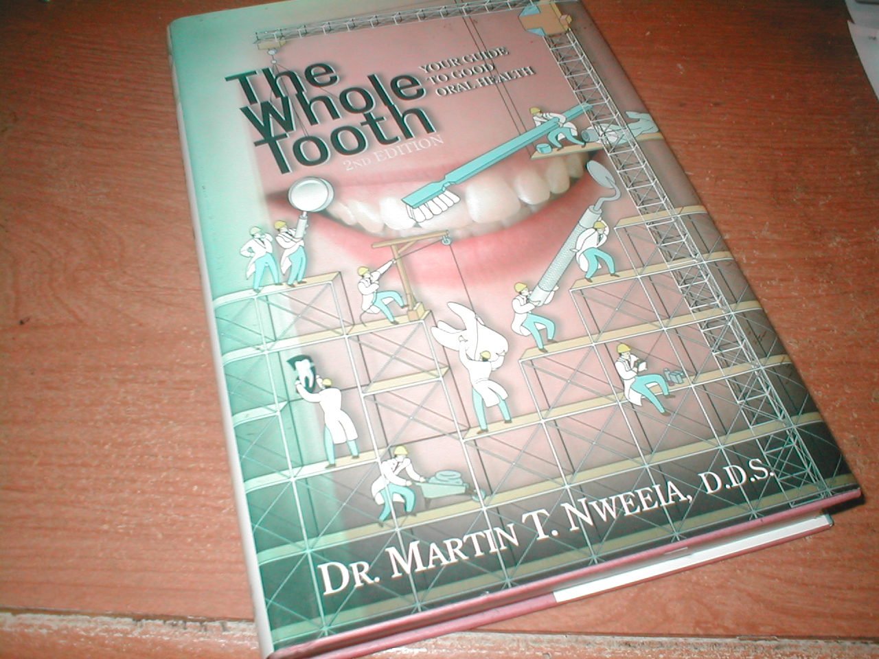 Whole Tooth: Answers to the Questions You Always Wanted to Ask Your Dentist,Used