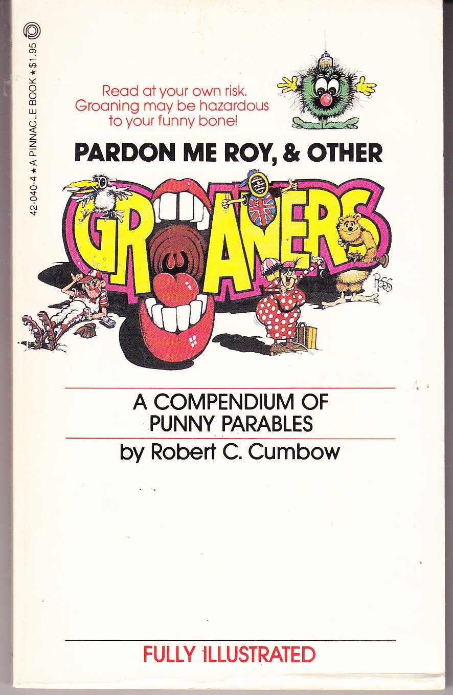 Pardon Me, Roy and Other Groaners,Used