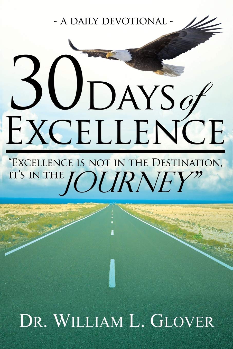 30 Days of Excellence: A Daily Devotional,Used