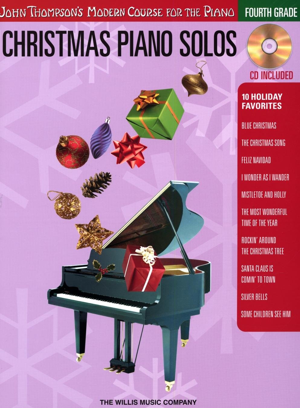 Christmas Piano Solos  Fourth Grade (Book/CD Pack): John Thompson's Modern Course for the Piano (John Thompson's Modern Course ,Used