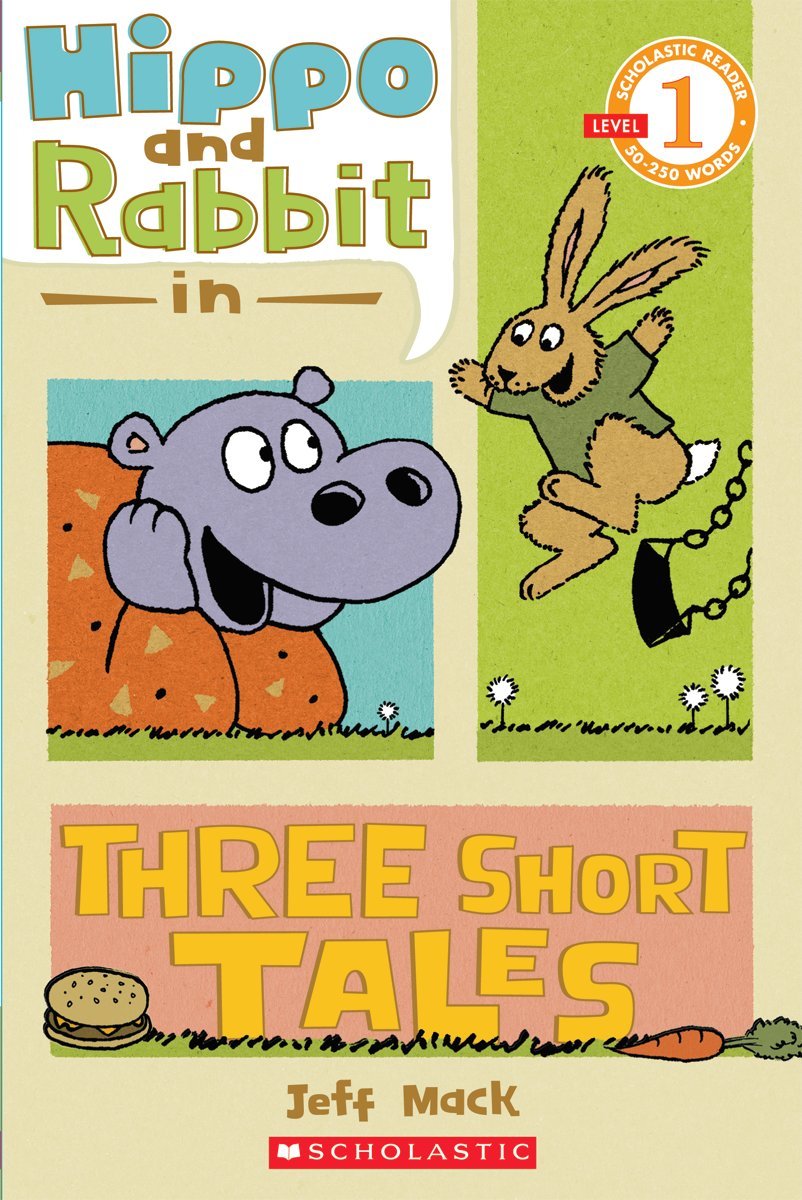 Hippo & Rabbit In Three Short Tales (Scholastic Reader, Level 1),New