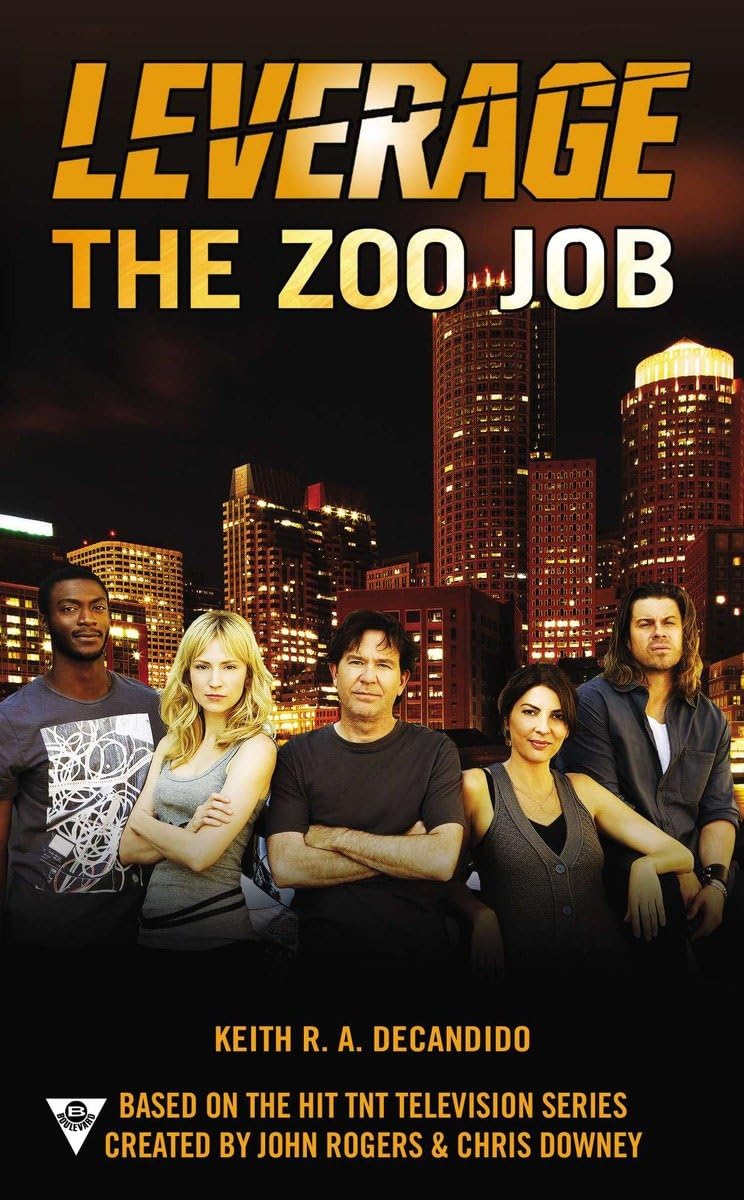 The Zoo Job (A Leverage Novel),Used