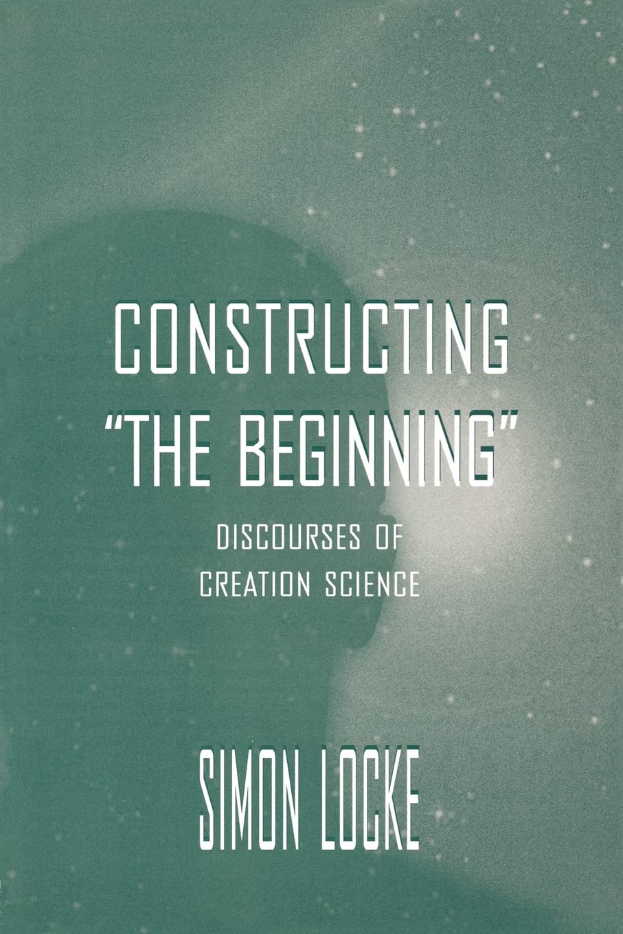 Constructing The Beginning (Routledge Communication Series),New