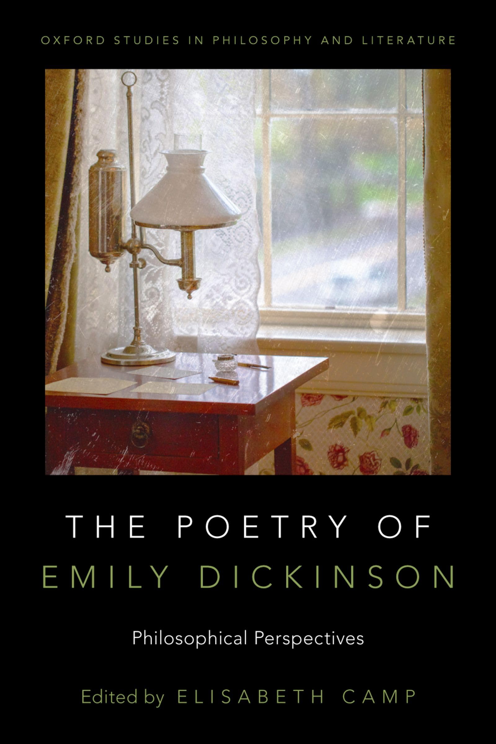 The Poetry of Emily Dickinson: Philosophical Perspectives (Oxford Studies in Philosophy and Literature),Used
