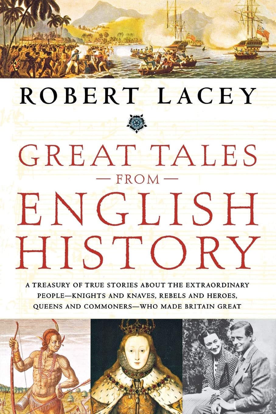 Great Tales From English History,New