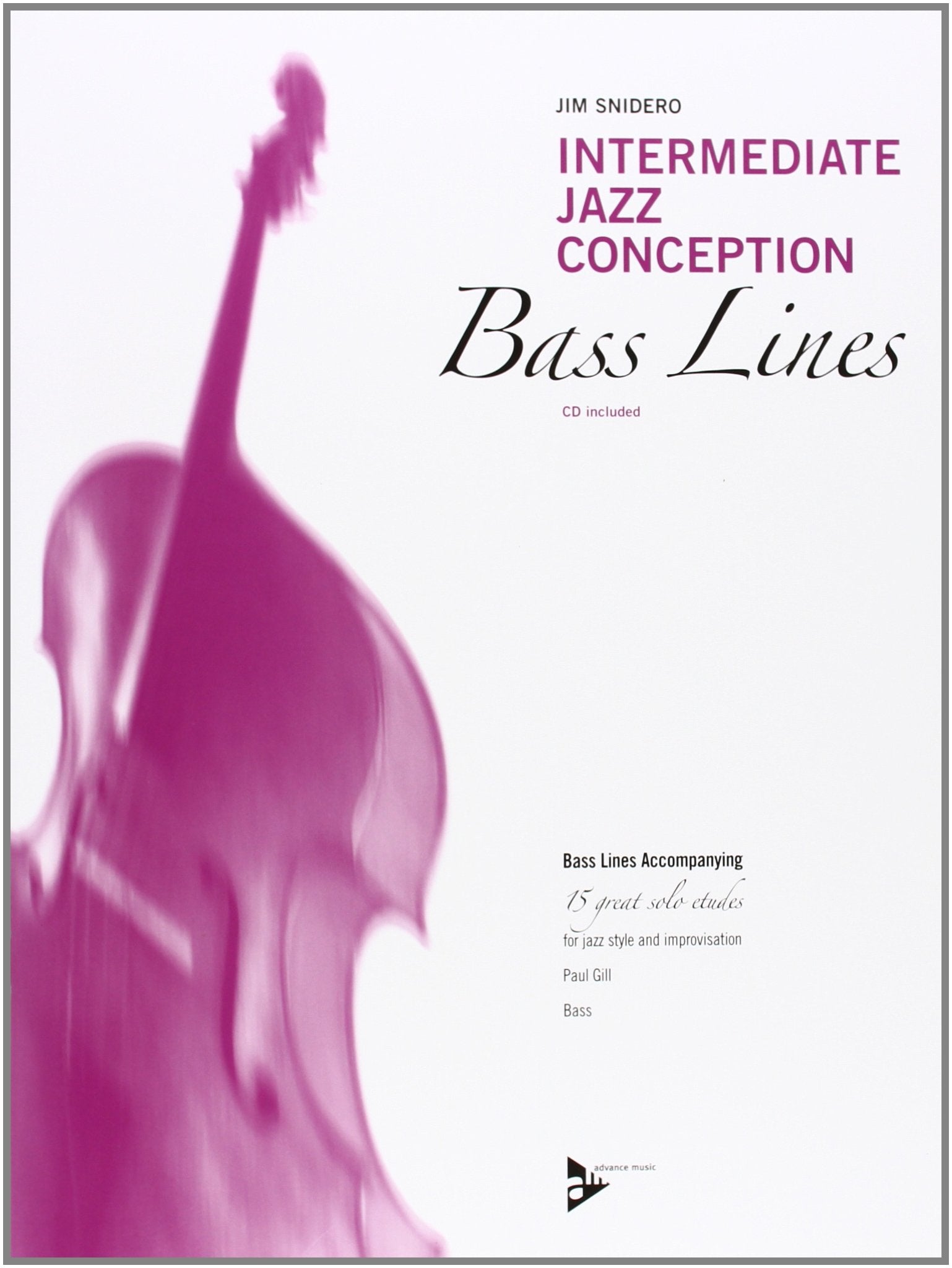 Intermediate Jazz Conception  Bass Lines: Bass Lines Accompanying 15 Great Solo Etudes for Jazz Style and Improvisation (Engli,Used