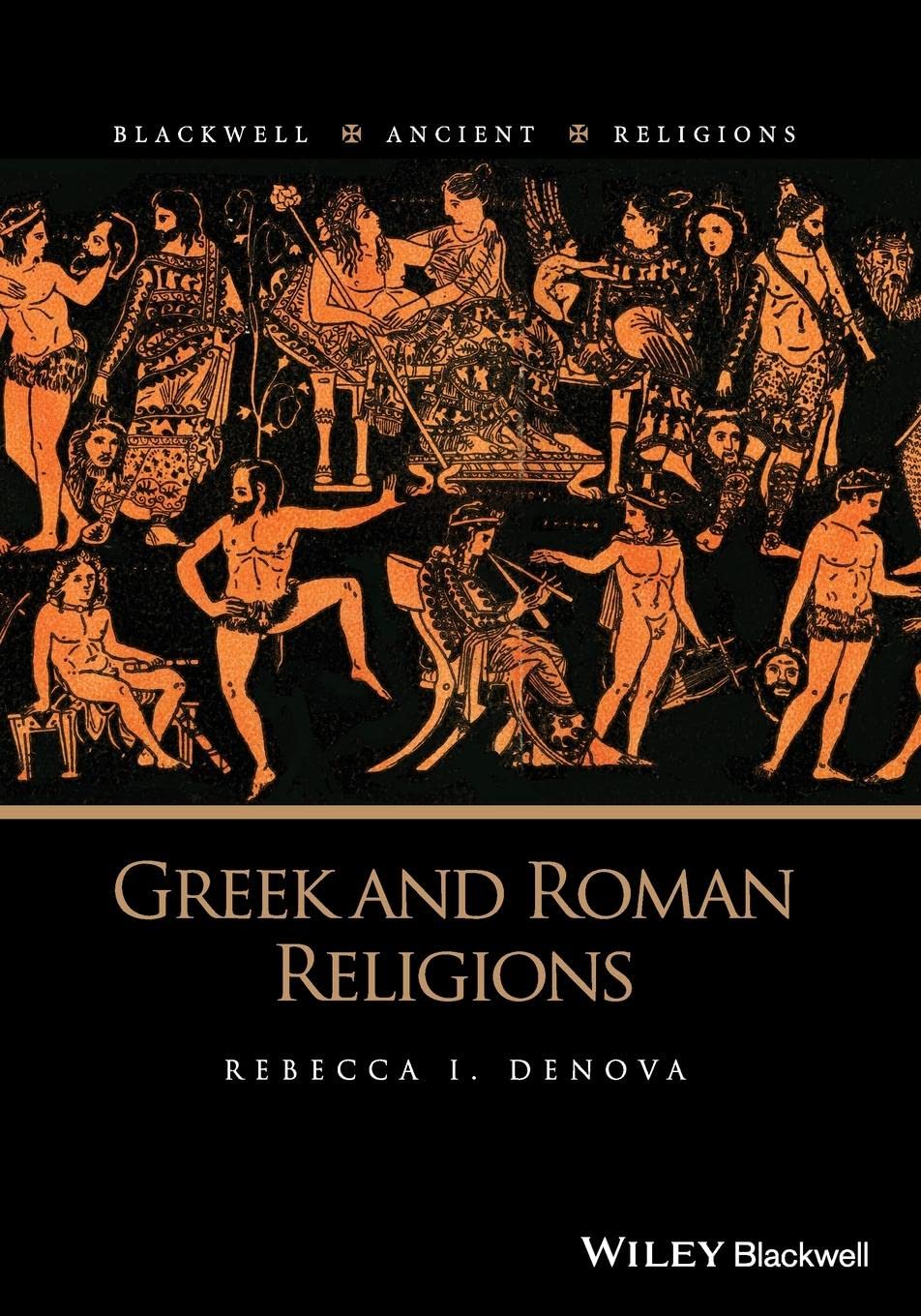 Greek and Roman Religions (Blackwell Ancient Religions),Used