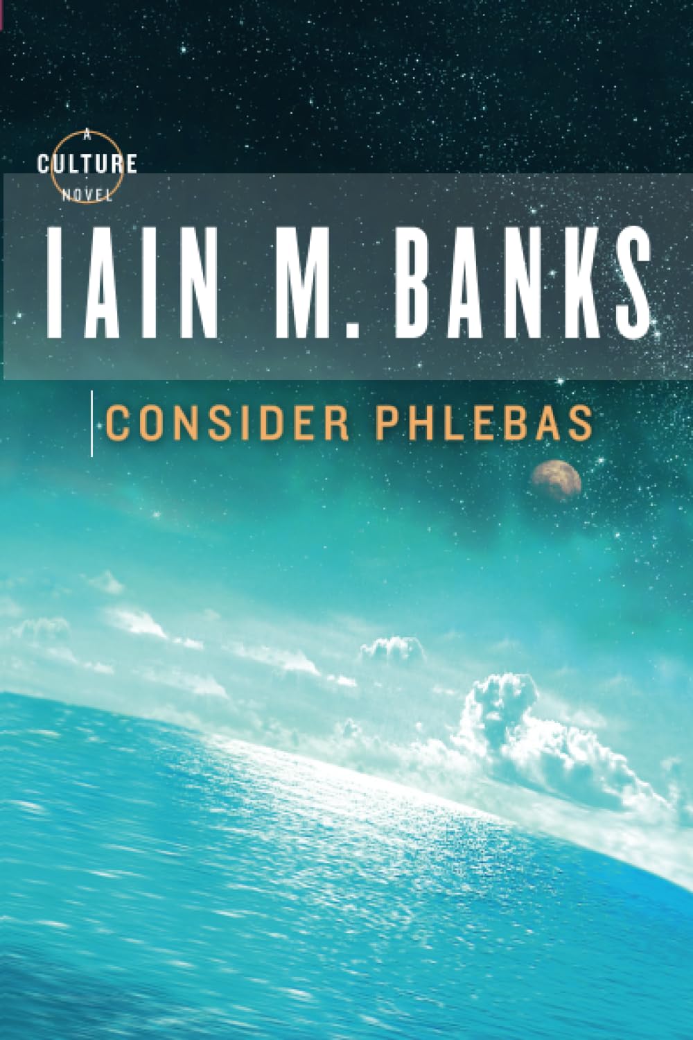 Consider Phlebas (Culture),New
