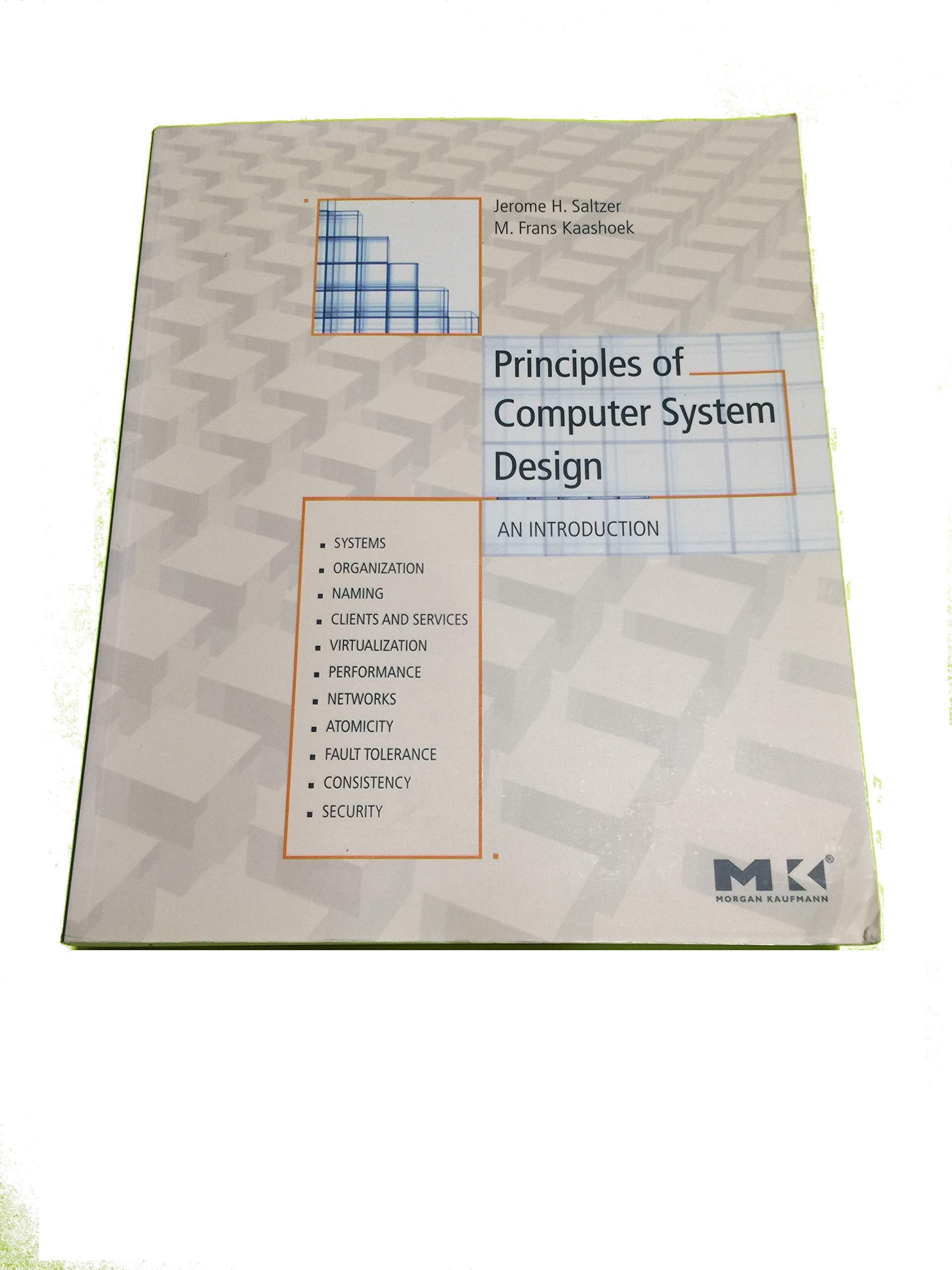 Principles of Computer System Design: An Introduction,Used