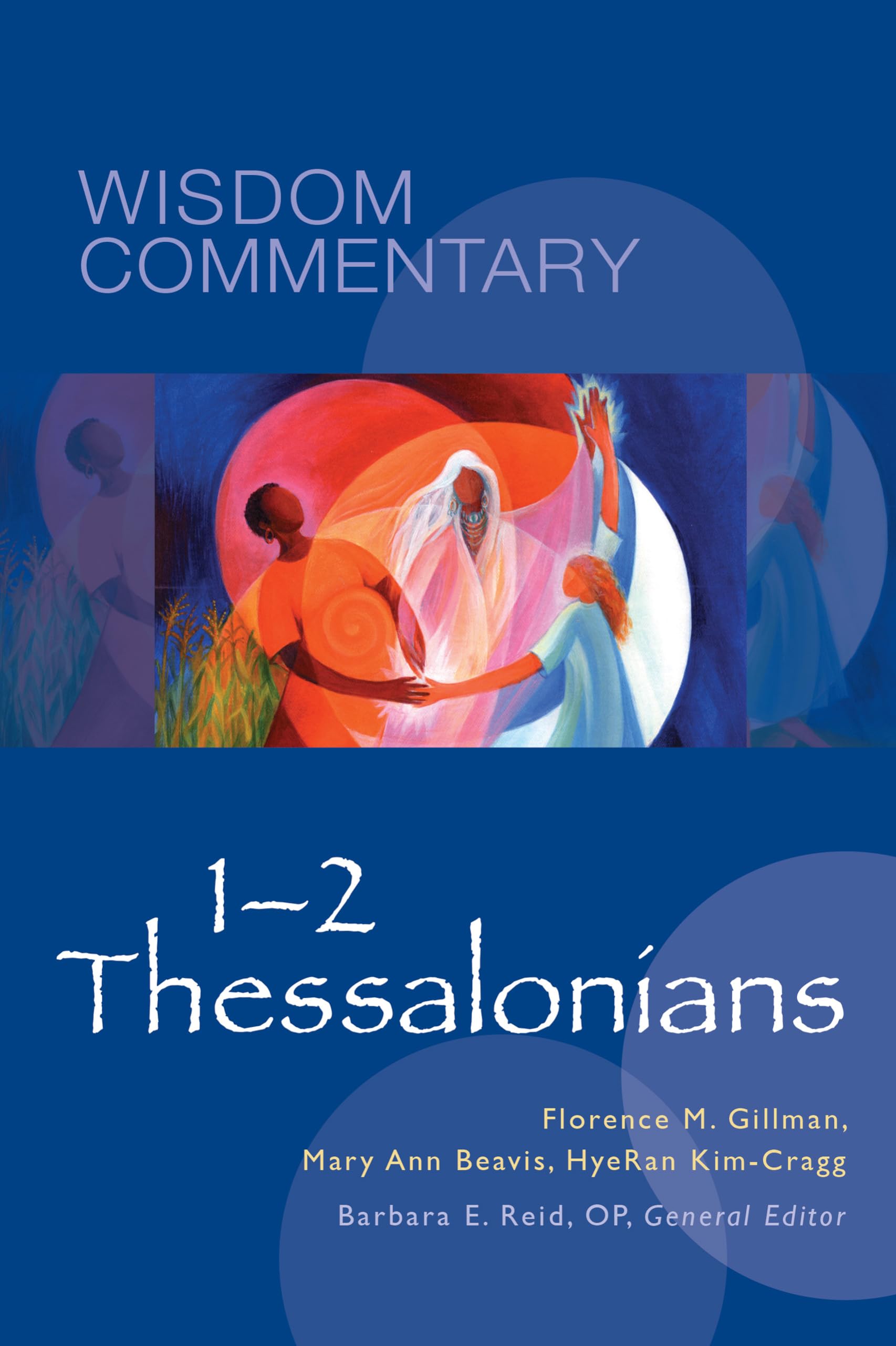 12 Thessalonians (Volume 52) (Wisdom Commentary Series),Used