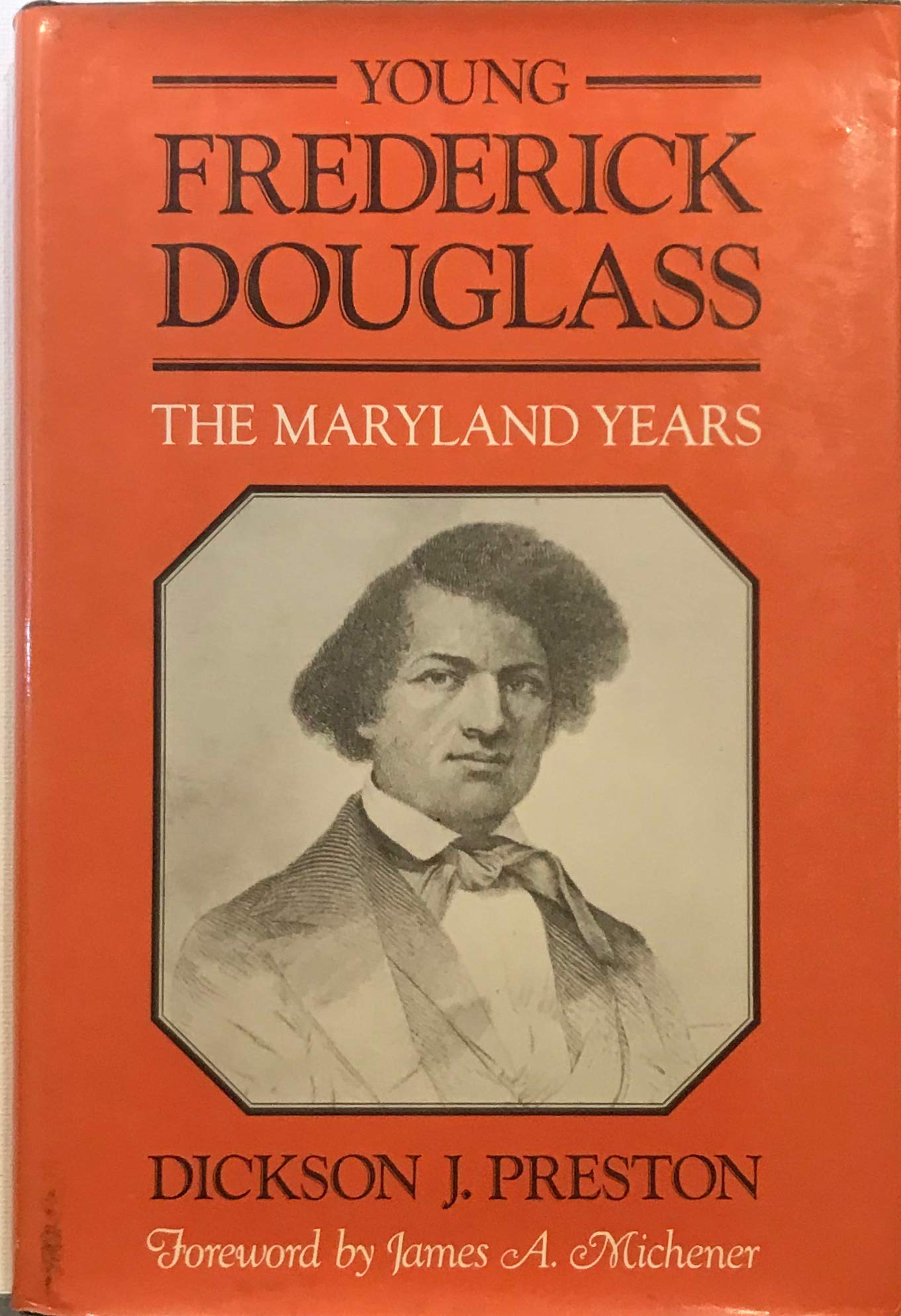 Young Frederick Douglas: The Maryland Years (Maryland Paperback Bookshelf),Used