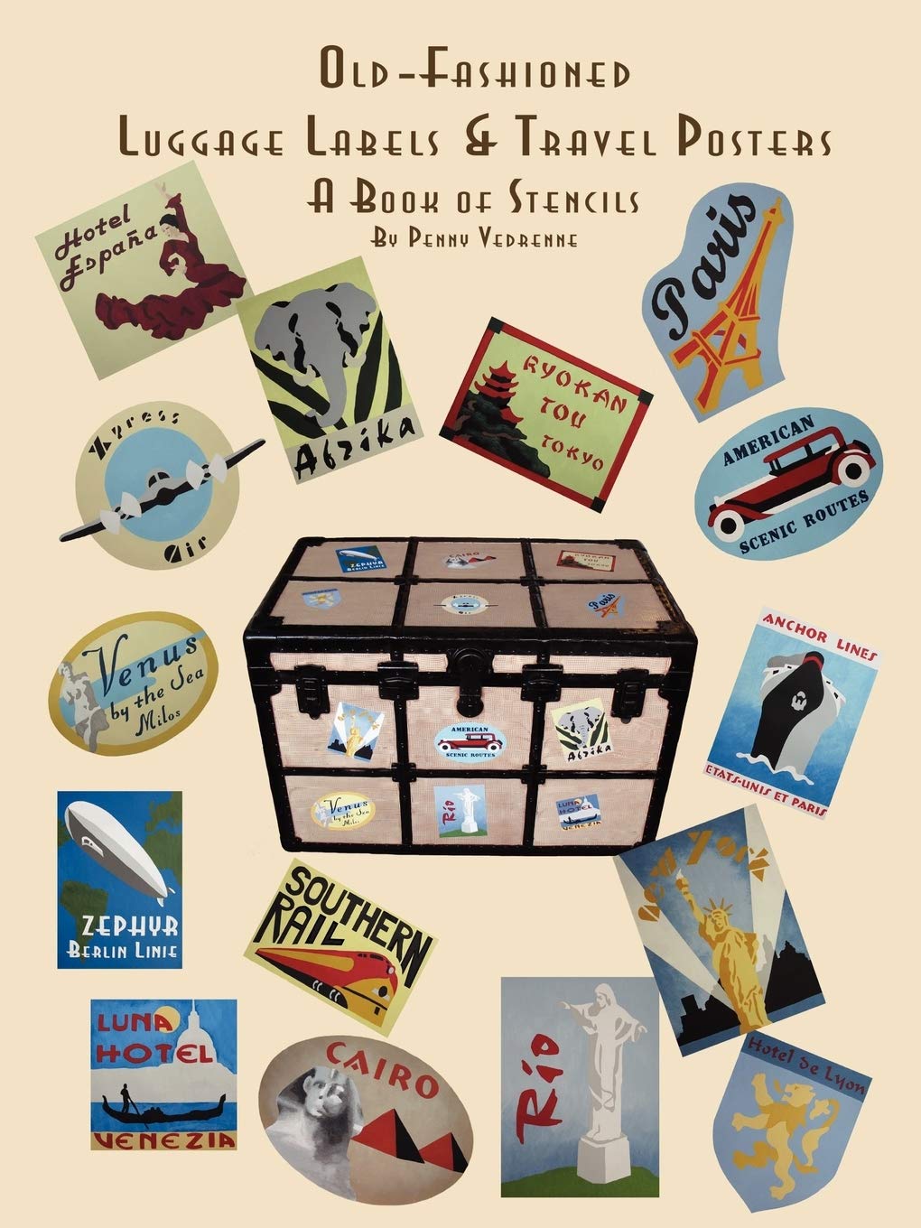 Old Fashioned Luggage Labels & Travel Posters: A Book of Stencils,Used