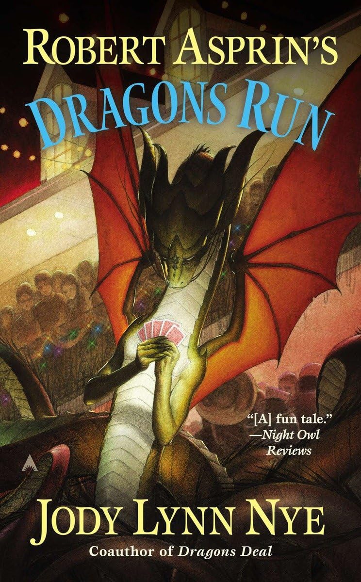 Robert Asprin's Dragons Run (A Dragon's Wild Novel),Used