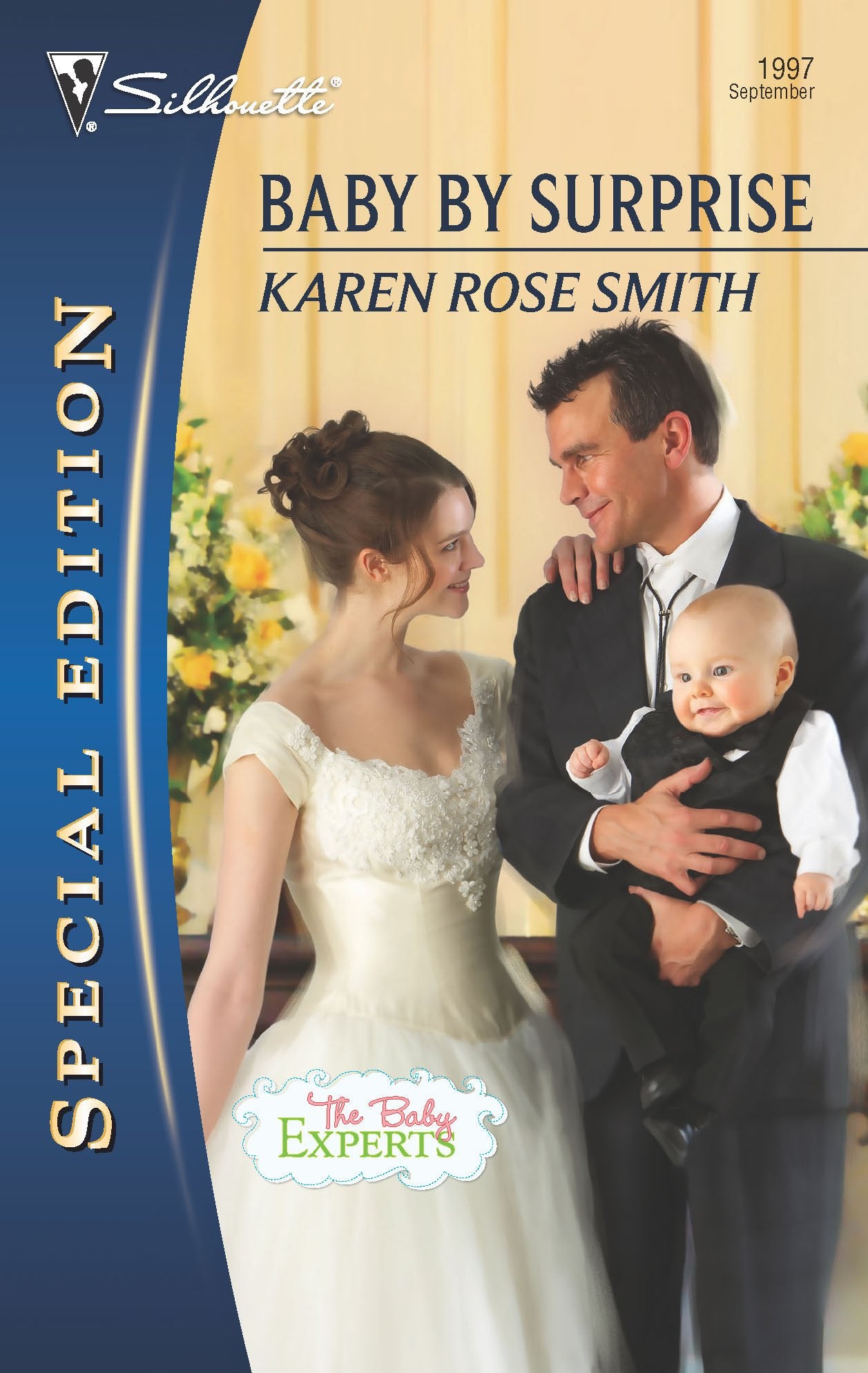 Baby By Surprise (Silhouette Special Edition, No. 1997 / The Baby Experts),Used
