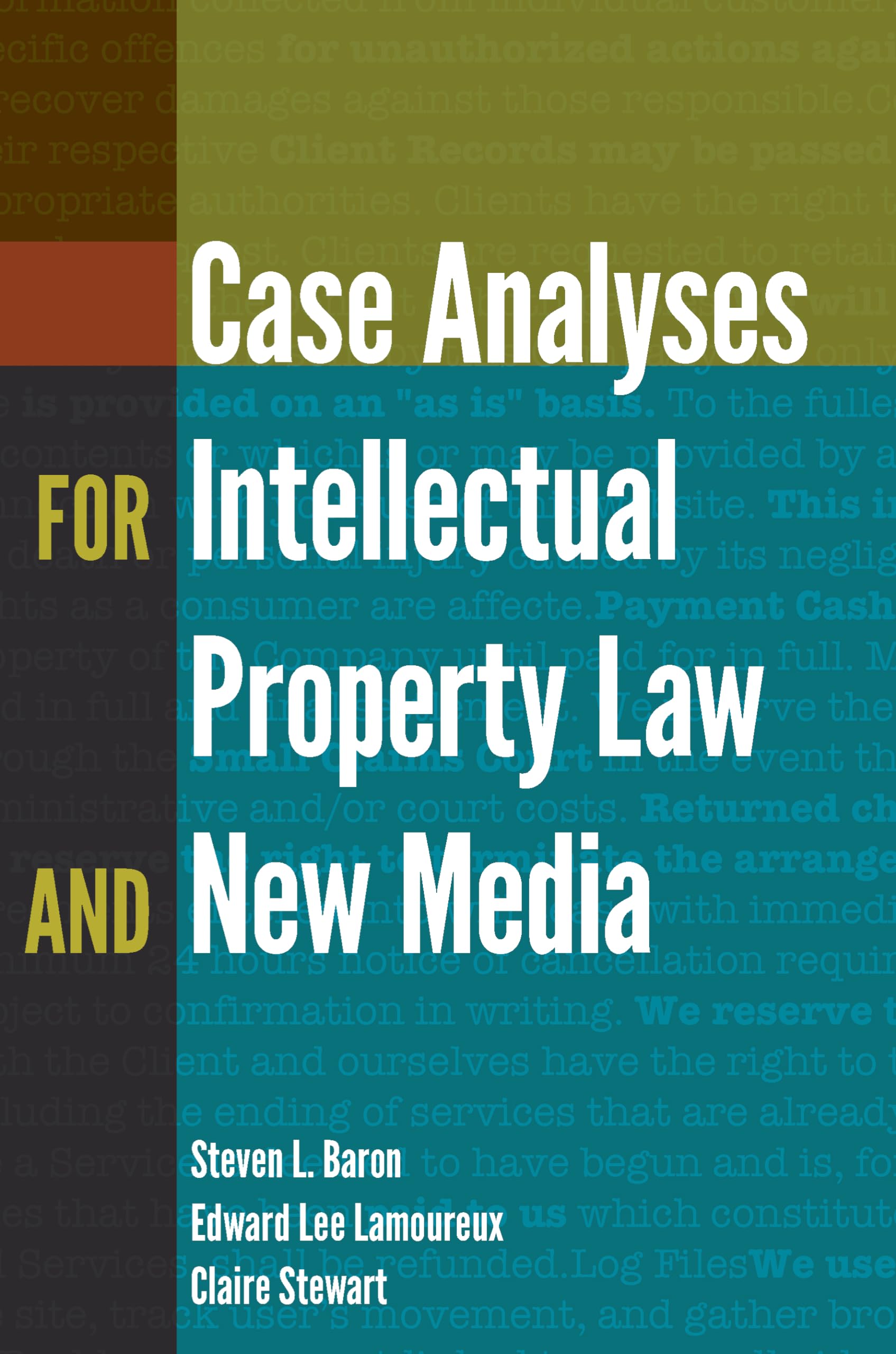 Case Analyses for Intellectual Property Law and New Media (Digital Formations),Used