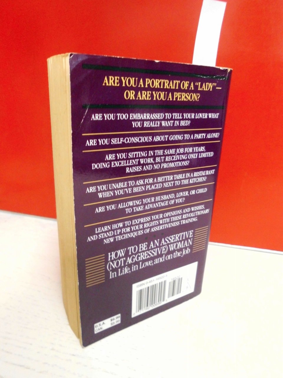 How to Be An Assertive (Not Agressive) Woman (Not Aggressive Woman in Life, in Love, and on the Job : The Total Guide to SelfAs,New