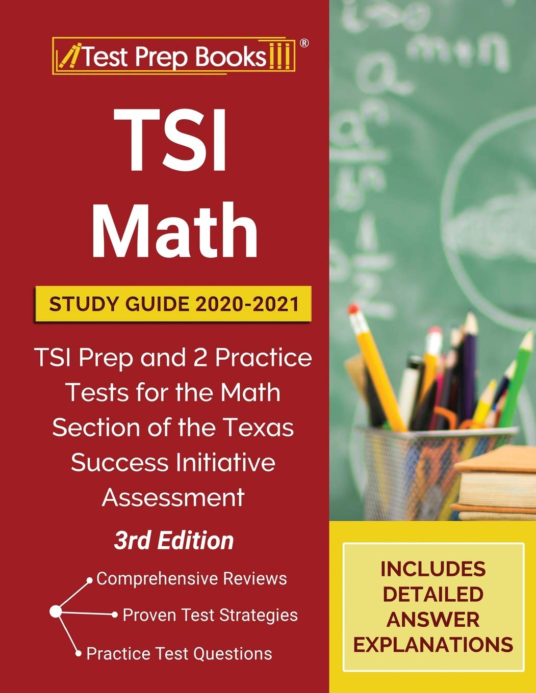 Tsi Math Study Guide 20202021: Tsi Prep And 2 Practice Tests For The Math Section Of The Texas Success Initiative Assessment [3,Used