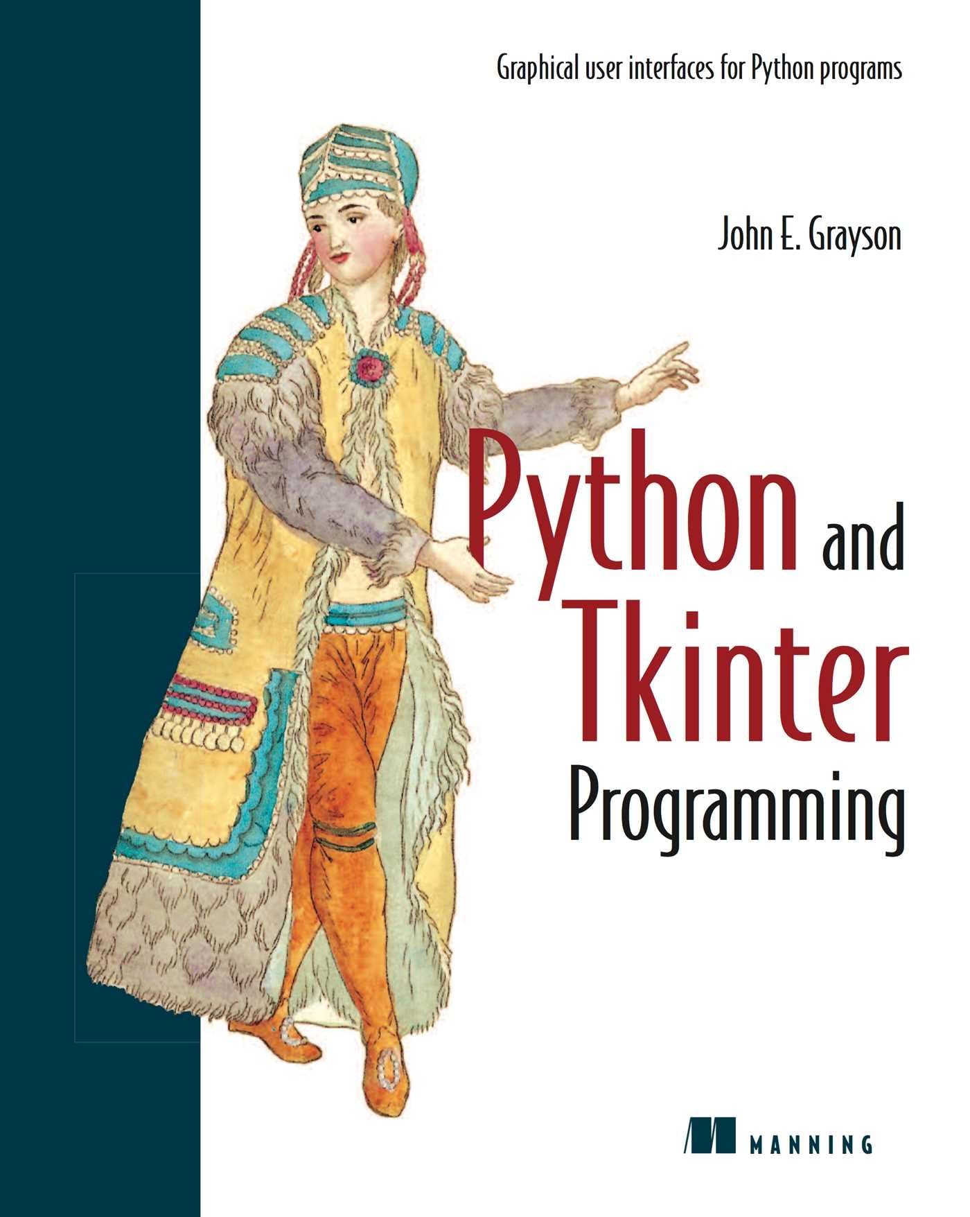 Python and Tkinter Programming,New