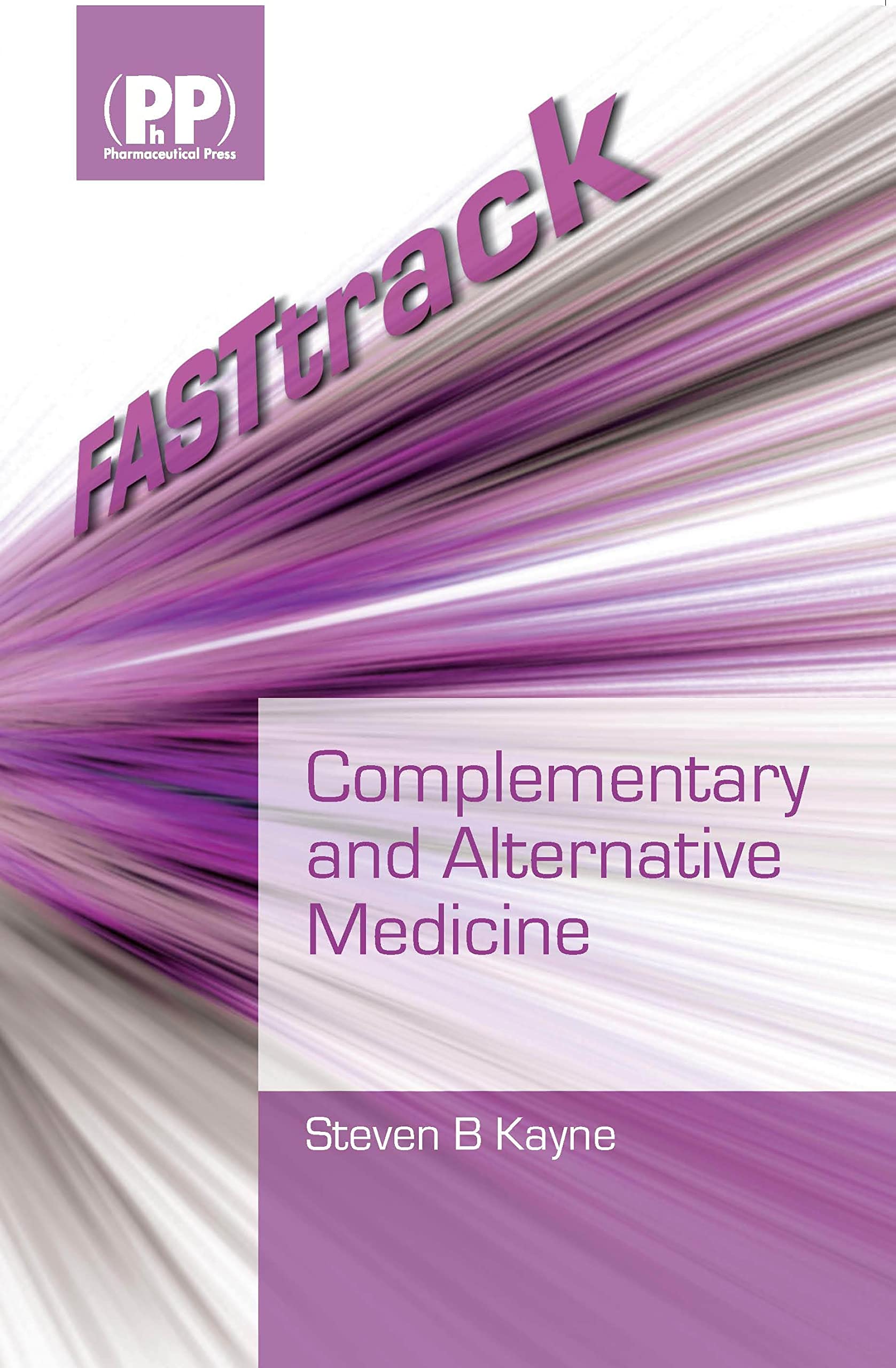 Fasttrack: Complimentary and Alternative Medicine,Used
