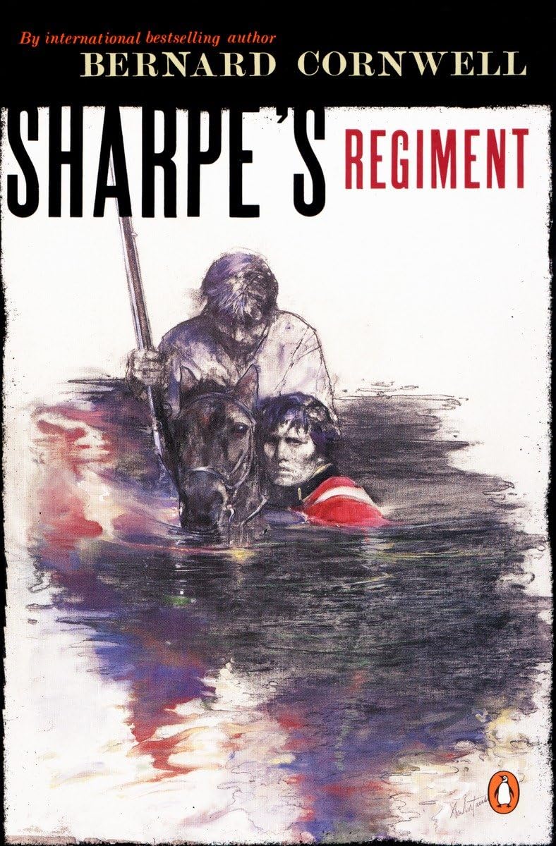 Sharpe'S Regiment (Richard Sharpe'S Adventure Series),New