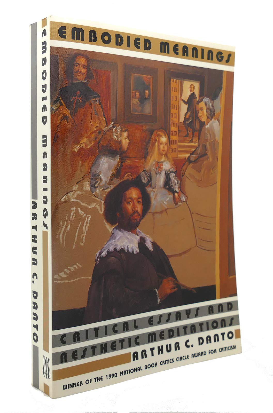 Embodied Meanings: Critical Essays and Aesthetic Meditations,Used