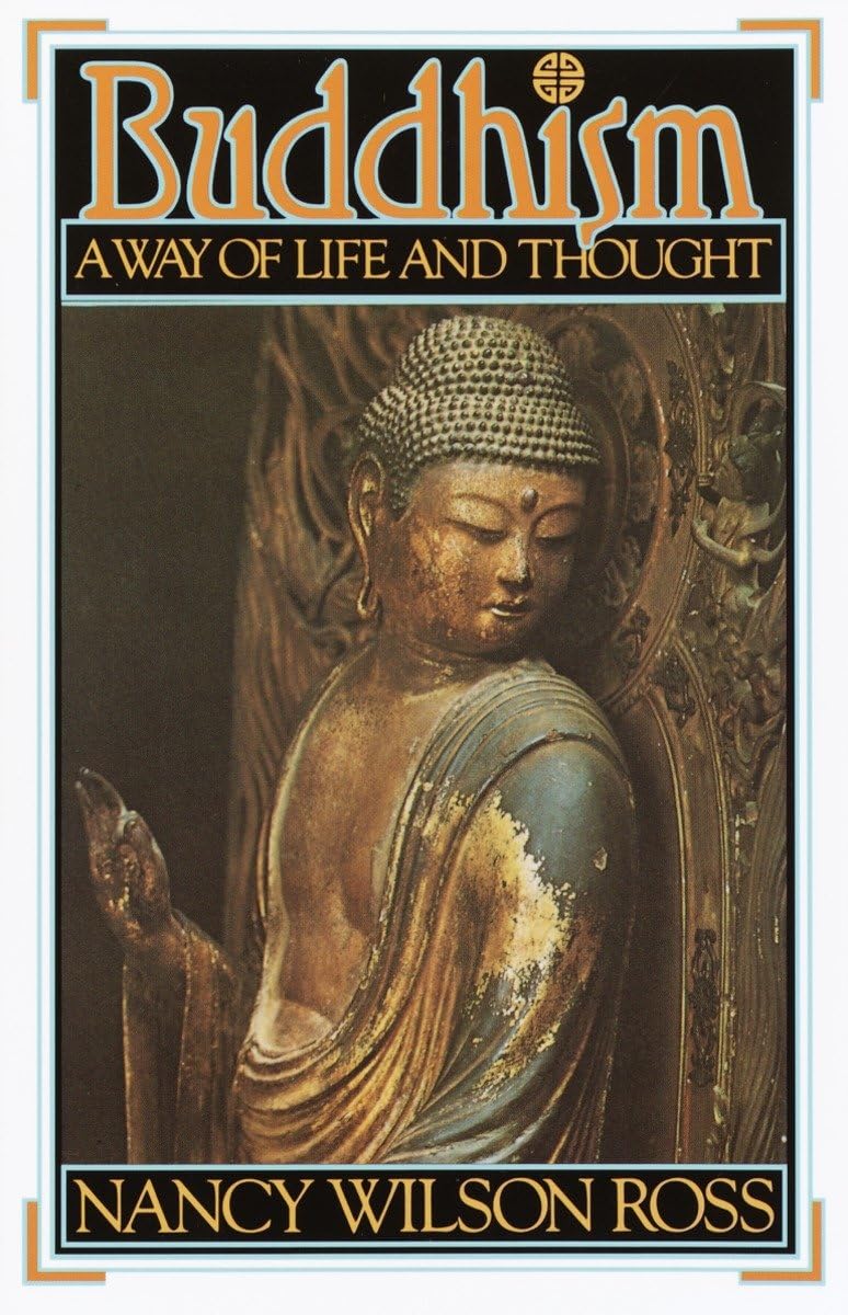 Buddhism: Way Of Life & Thought,Used