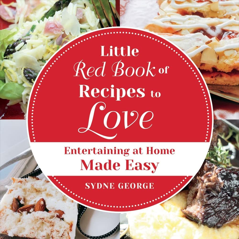Little Red Book of Recipes to Love: Entertaining At Home Made Easy (2),Used