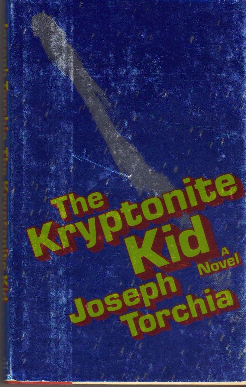 The Kryptonite Kid,Used