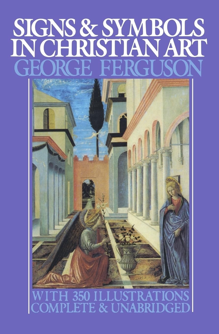 Signs And Symbols In Christian Art,New