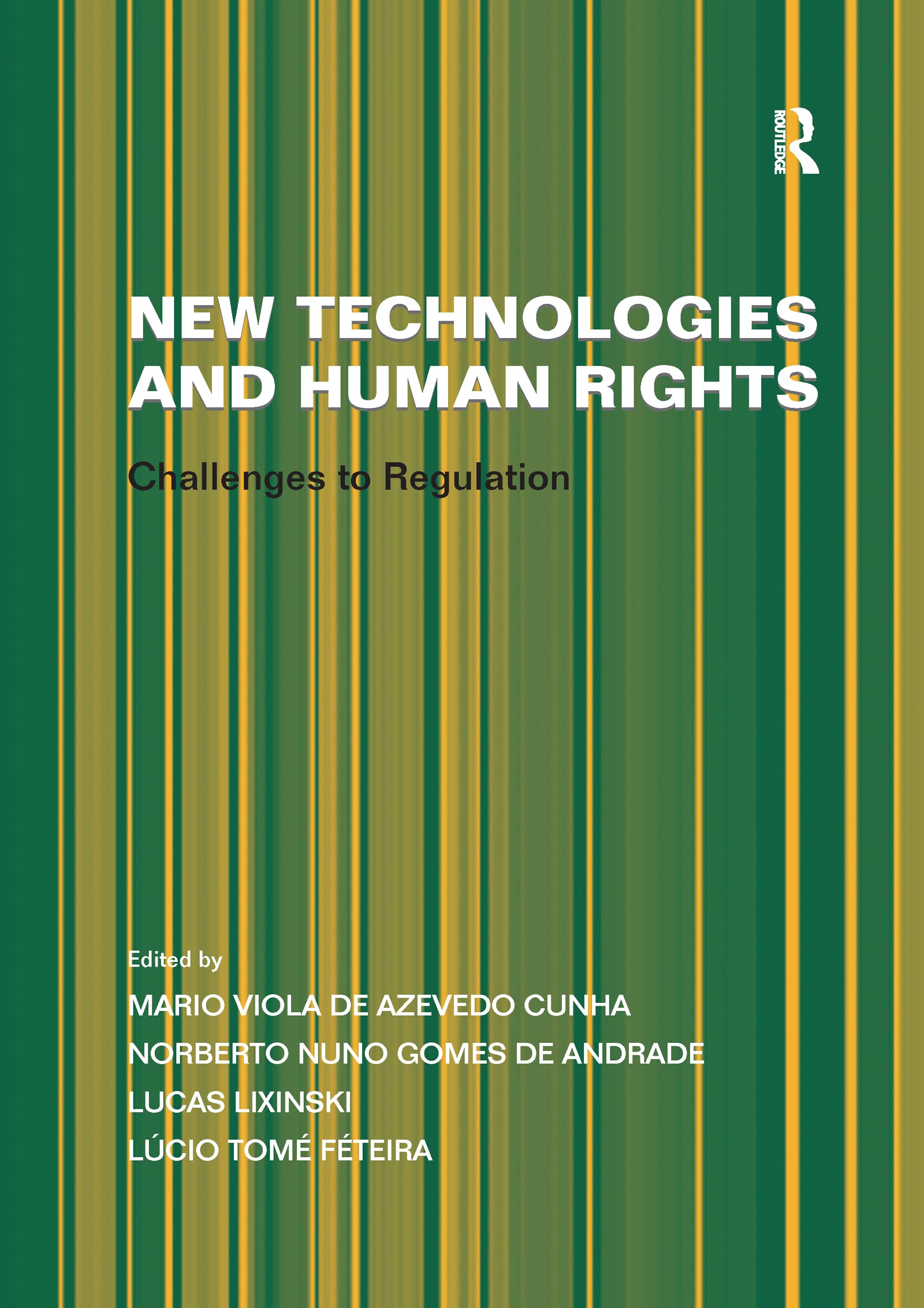 New Technologies and Human Rights,Used